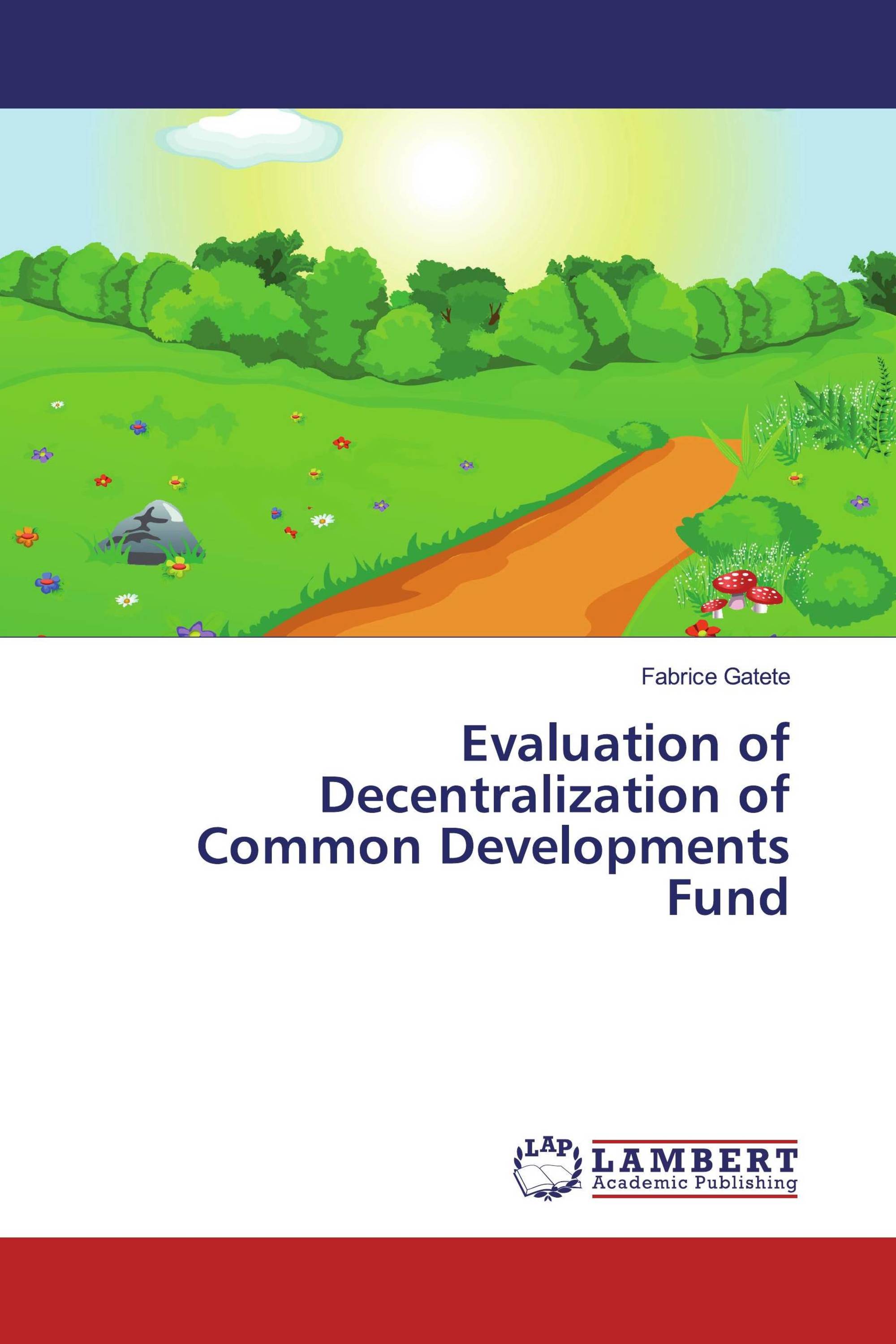 Evaluation of Decentralization of Common Developments Fund