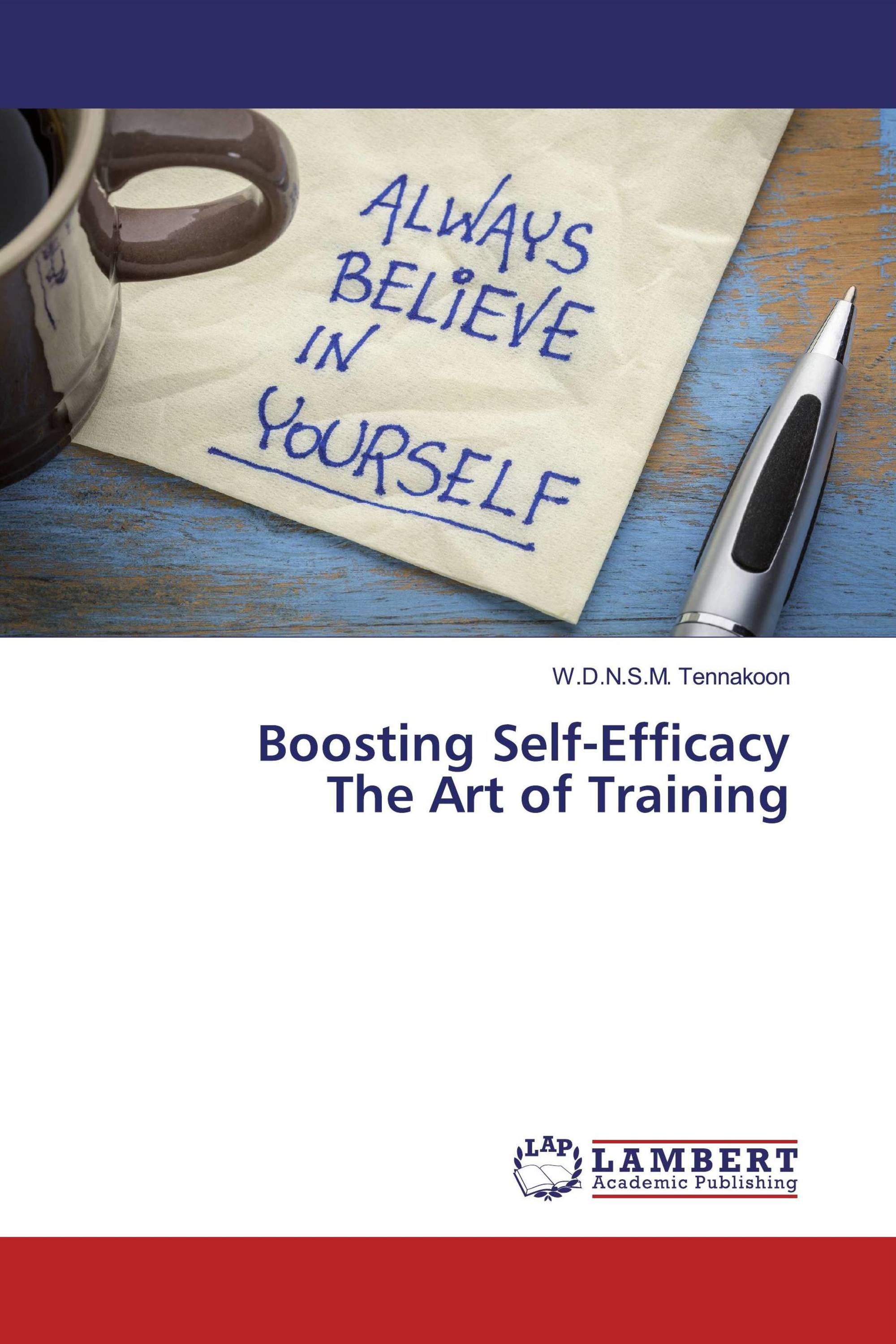 Boosting Self-Efficacy The Art of Training