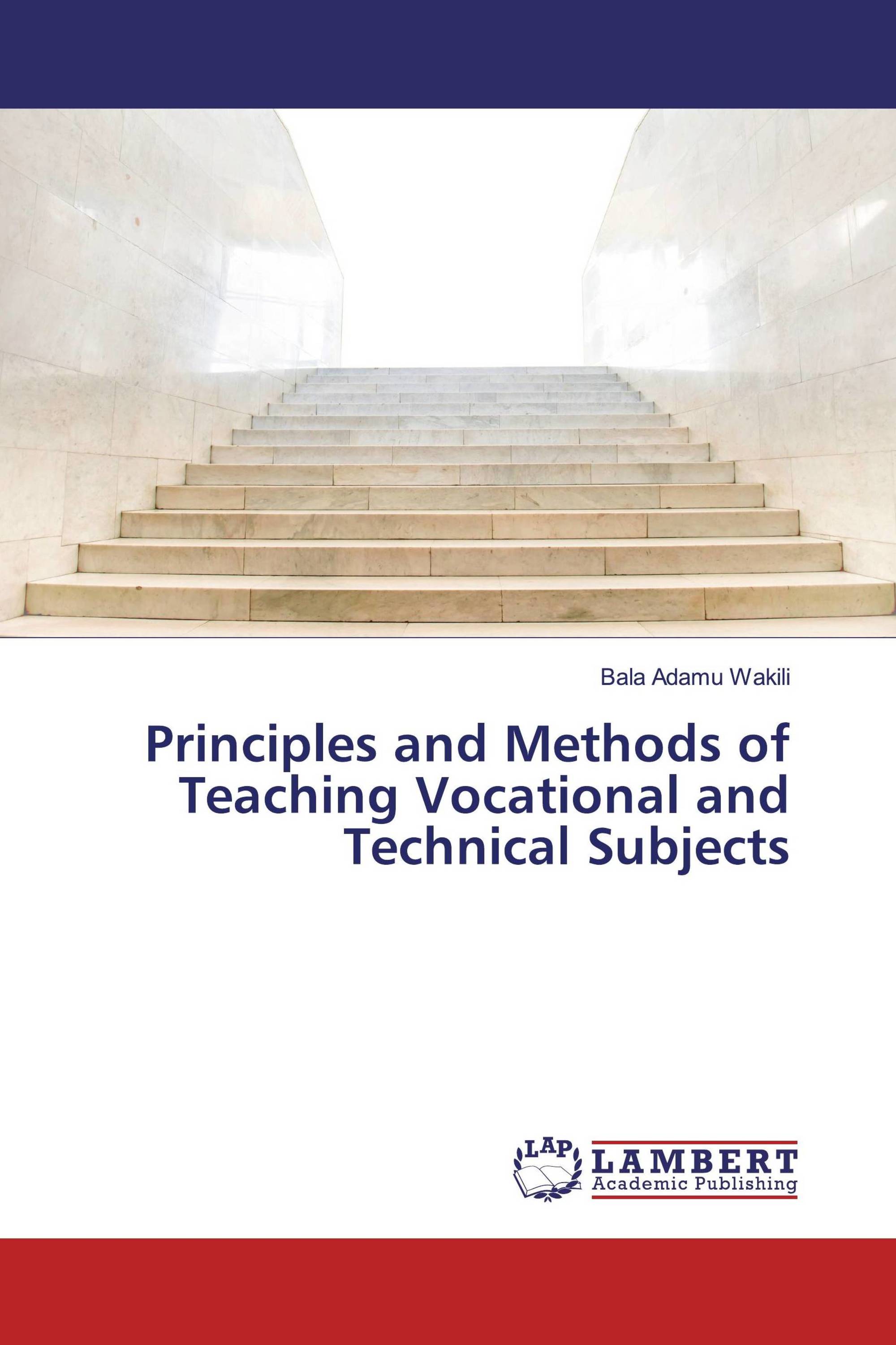 Principles and Methods of Teaching Vocational and Technical Subjects