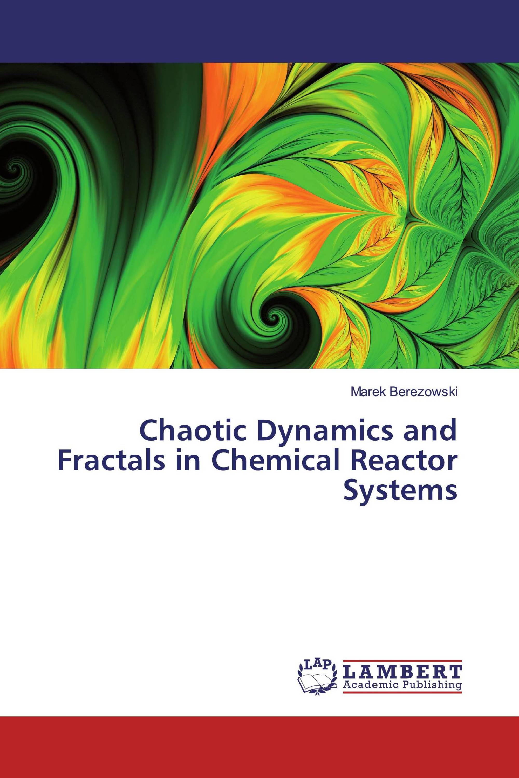 Chaotic Dynamics and Fractals in Chemical Reactor Systems