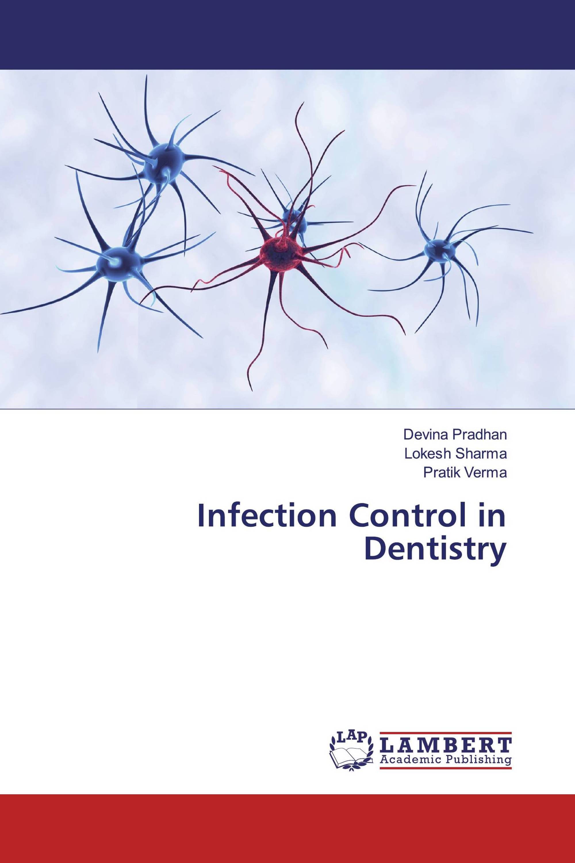 Infection Control in Dentistry / 9786200231154 / 9786200231154
