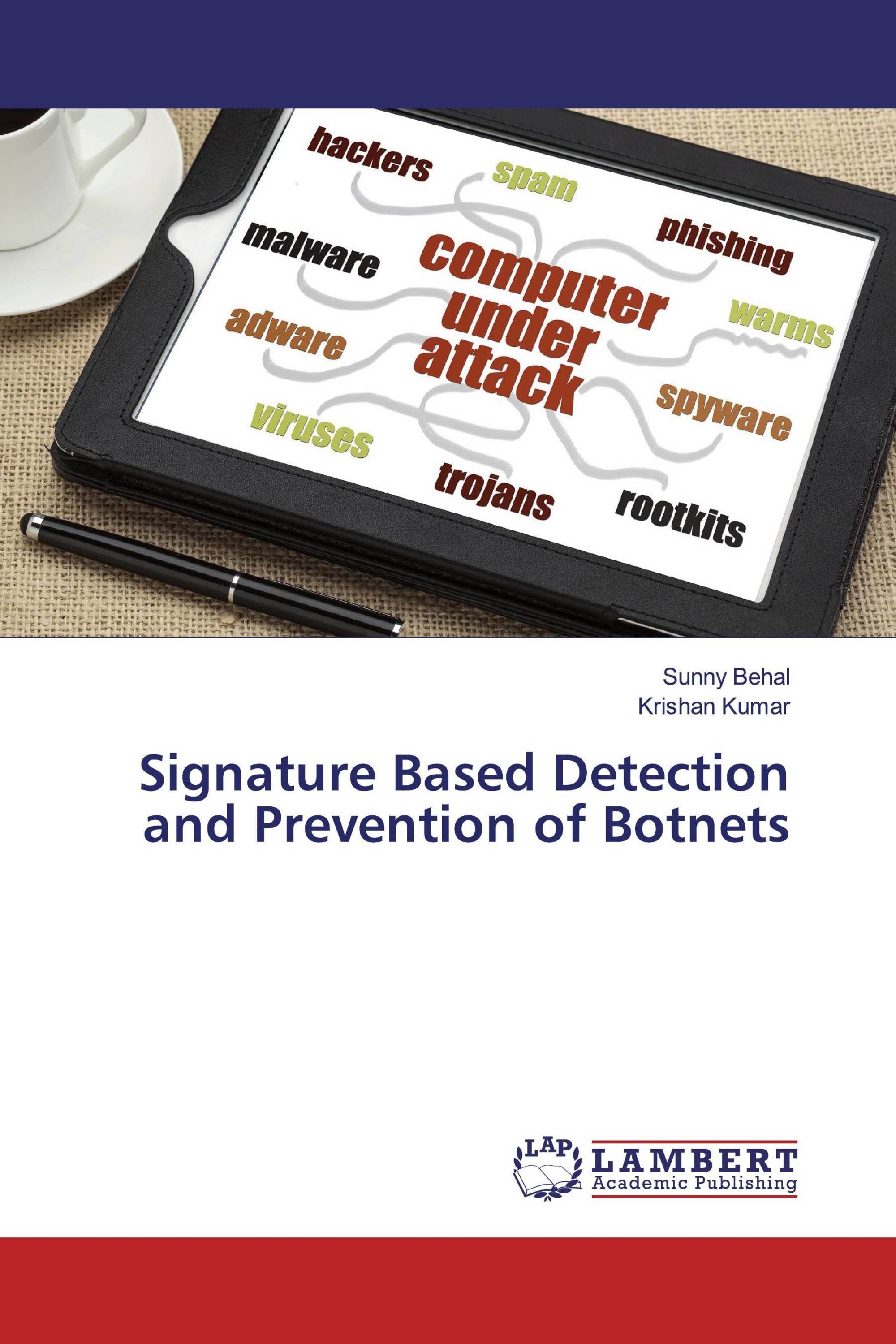 Signature Based Detection and Prevention of Botnets