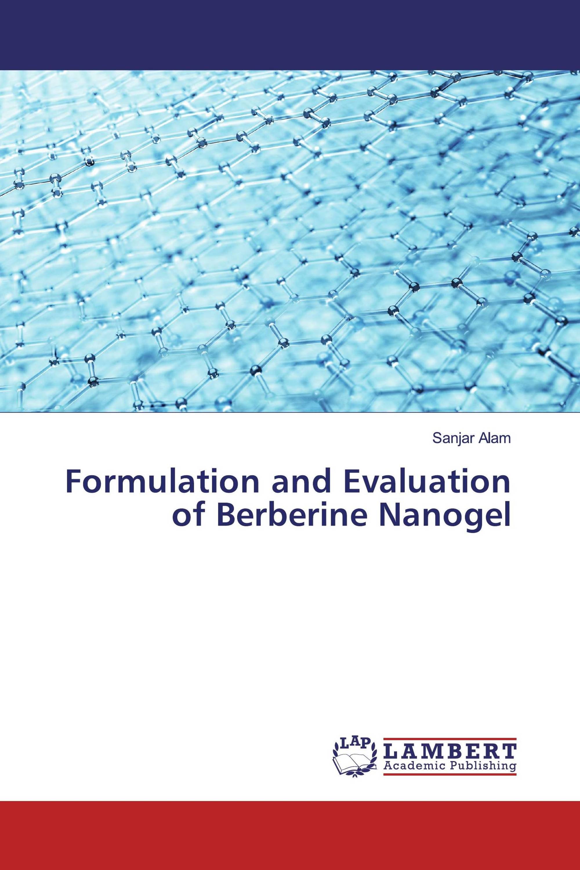 Formulation and Evaluation of Berberine Nanogel