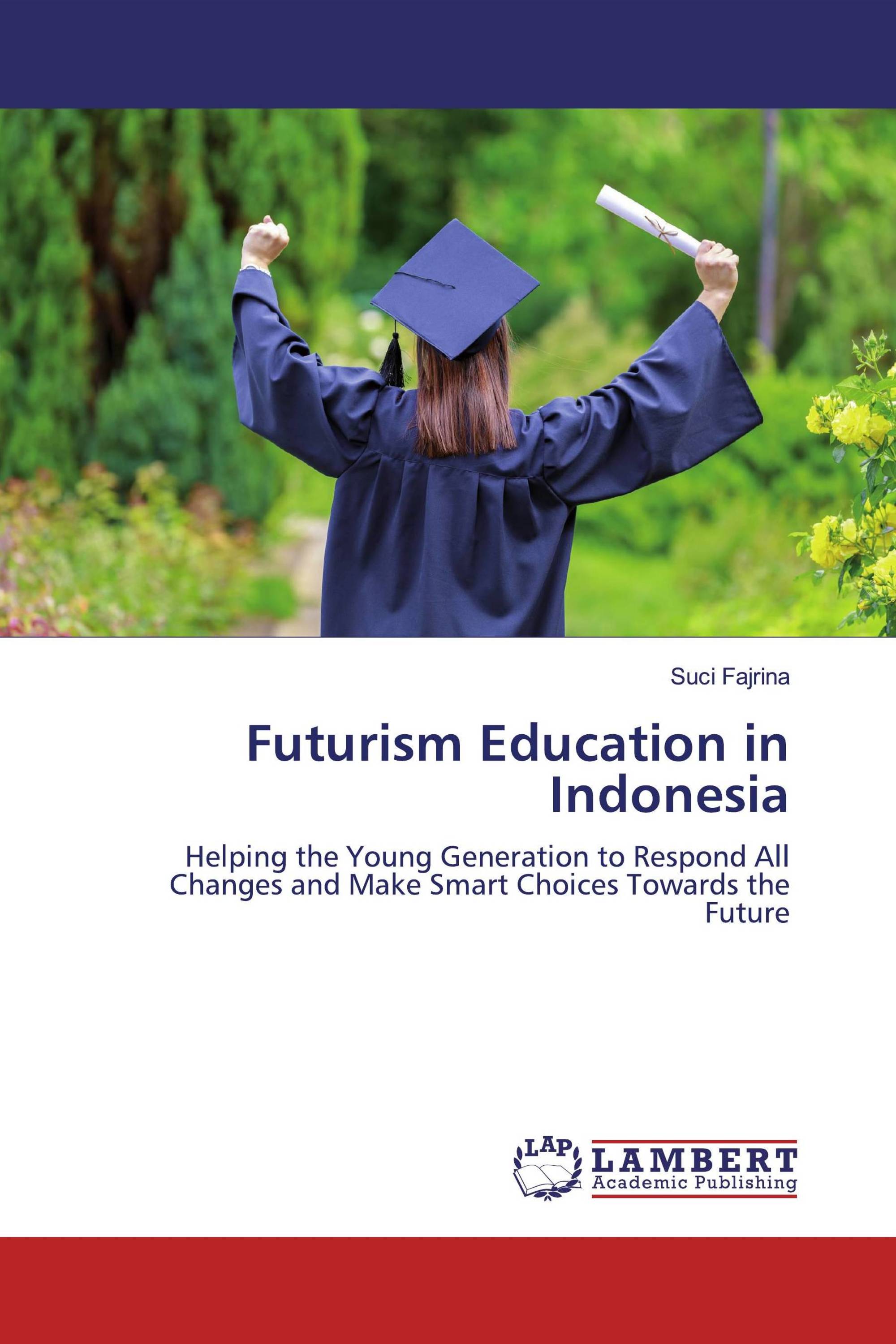 Futurism Education in Indonesia