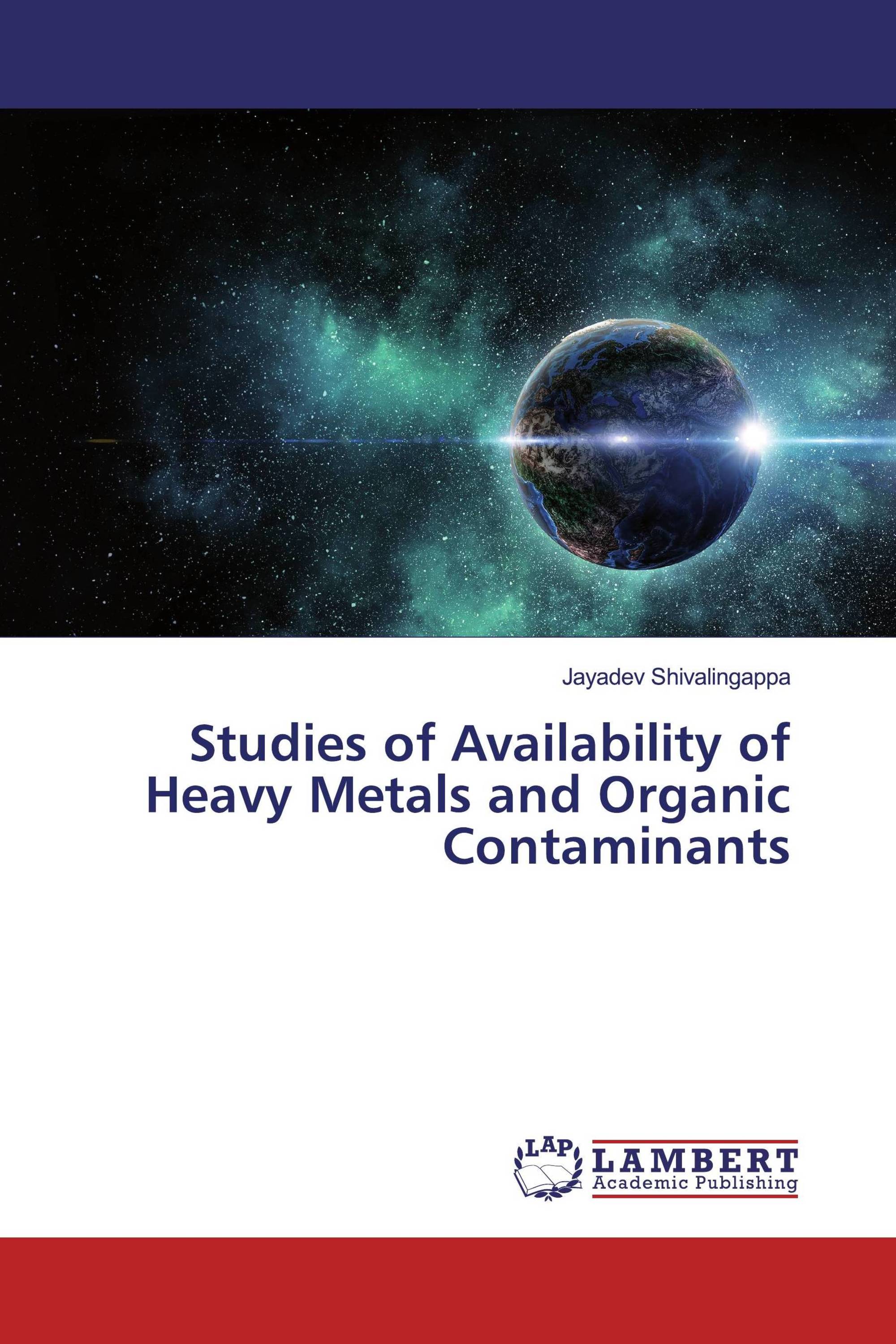 Studies of Availability of Heavy Metals and Organic Contaminants