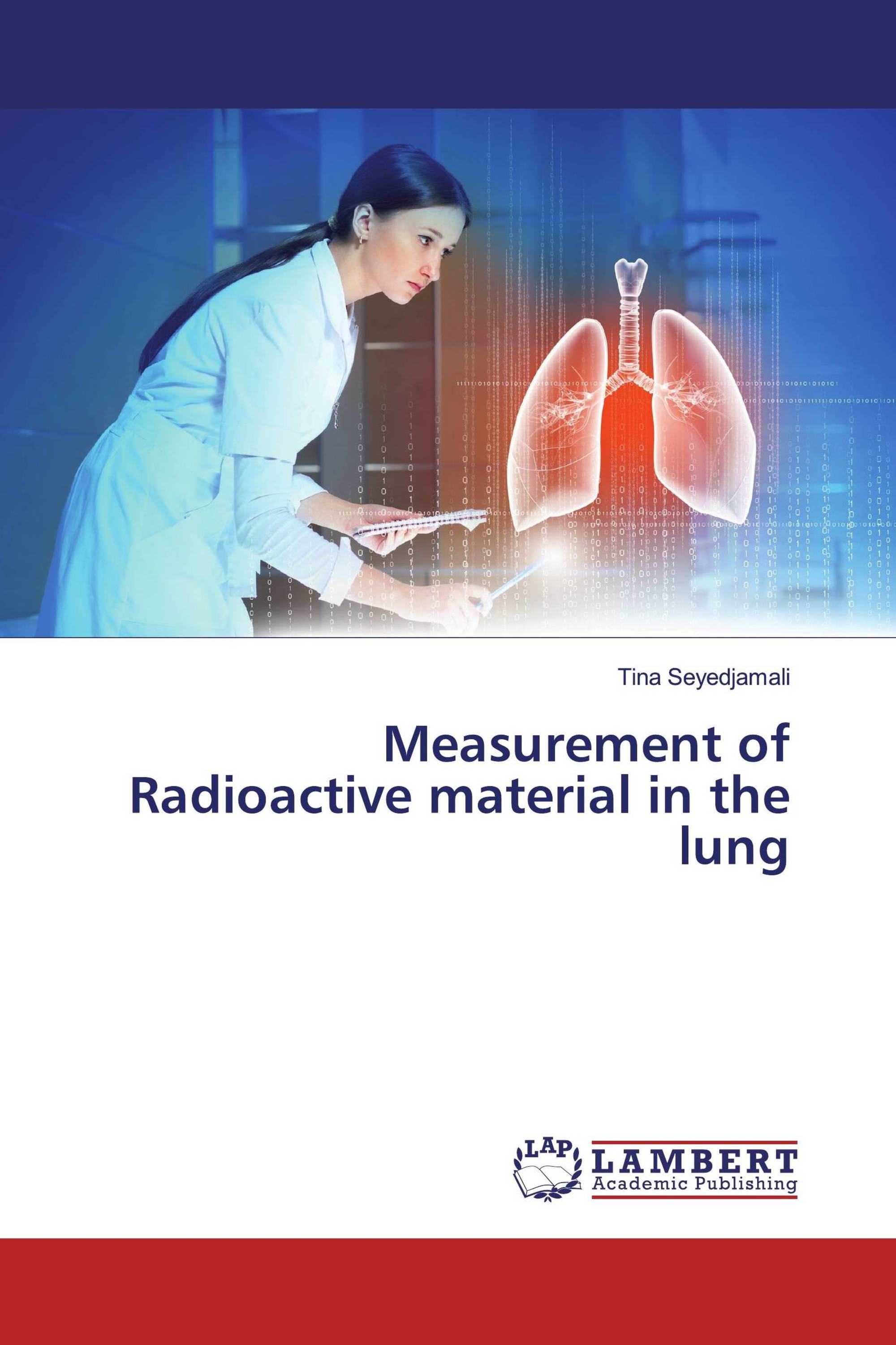 Measurement of Radioactive material in the lung