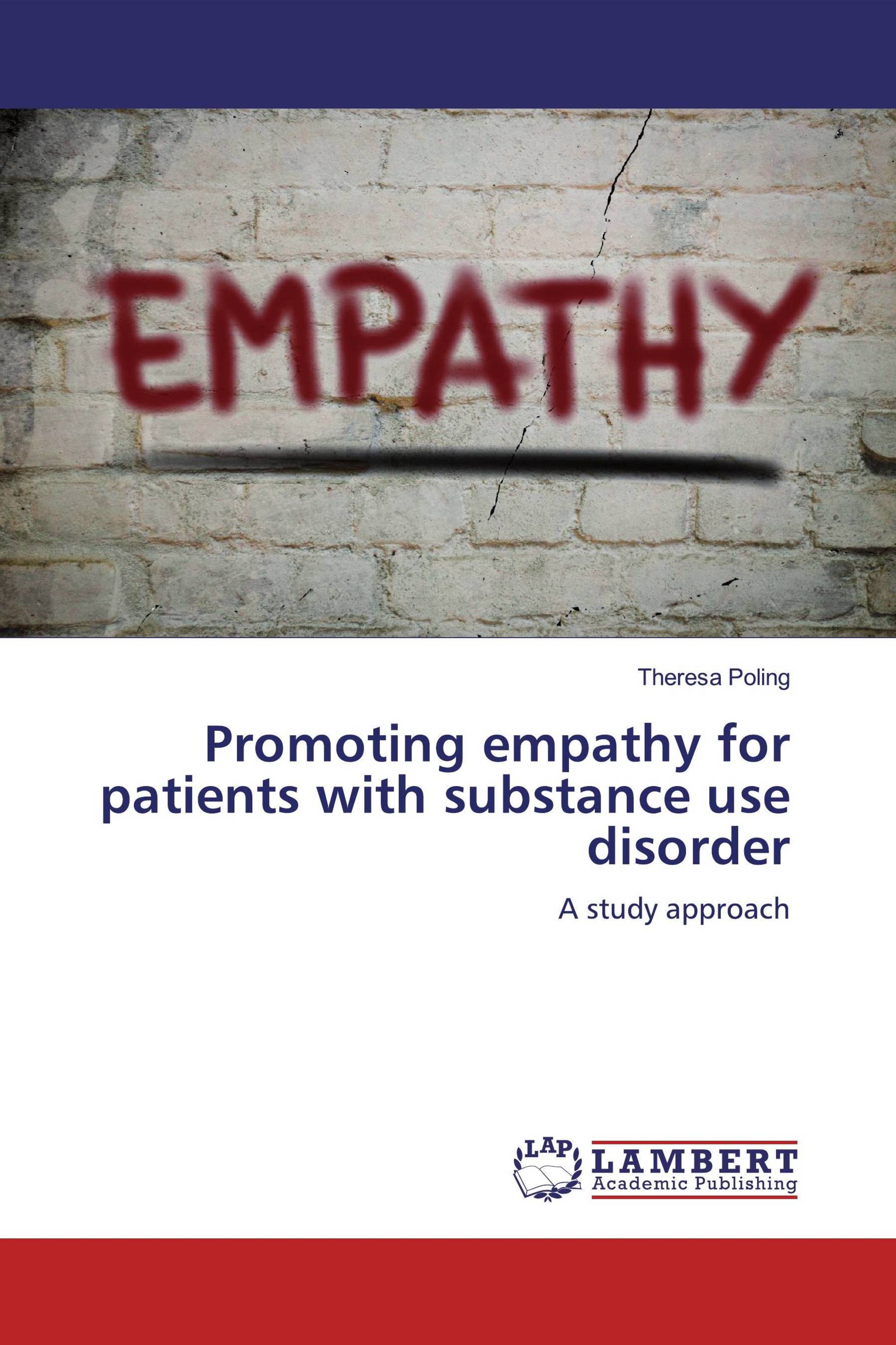 Promoting empathy for patients with substance use disorder