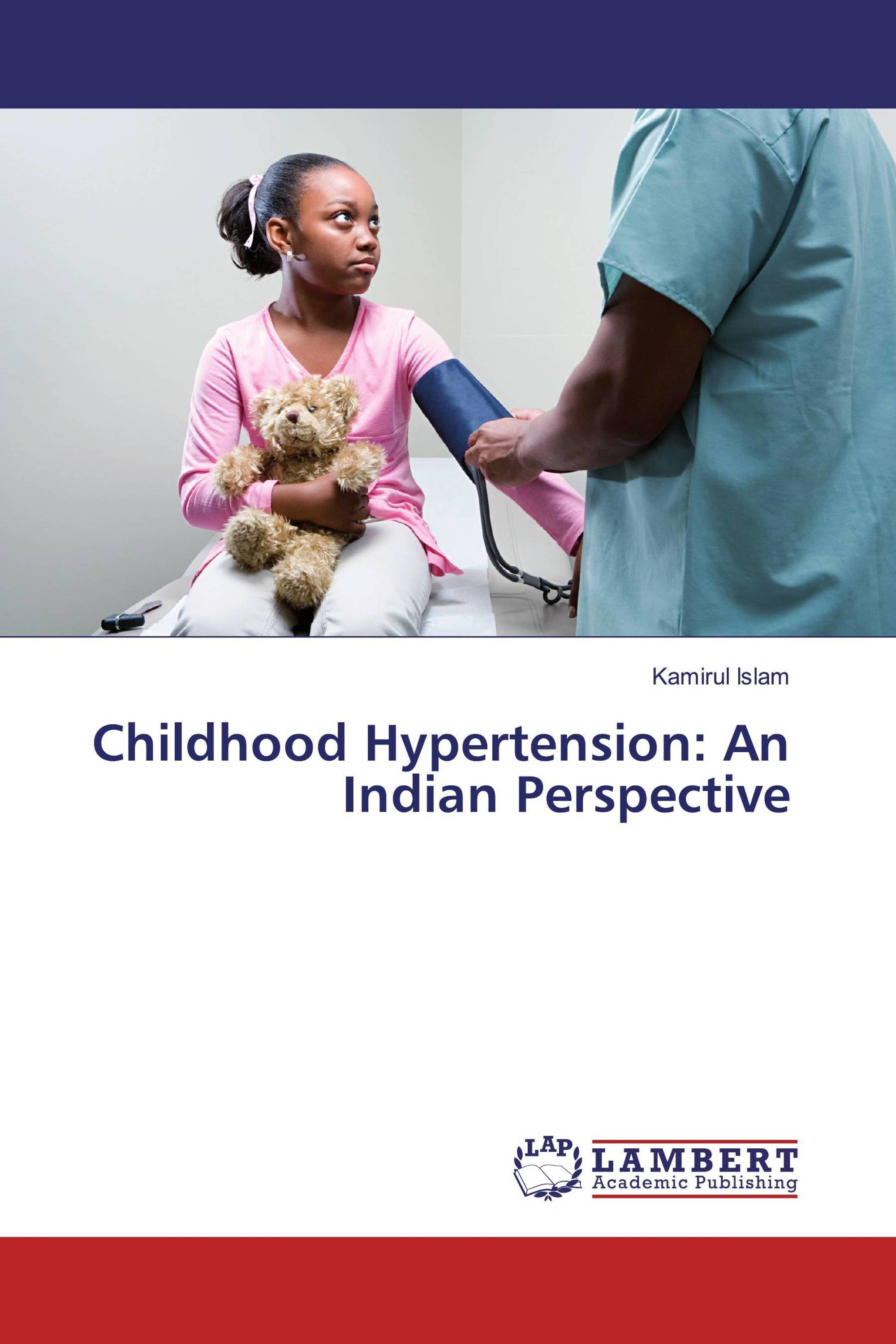 Childhood Hypertension: An Indian Perspective