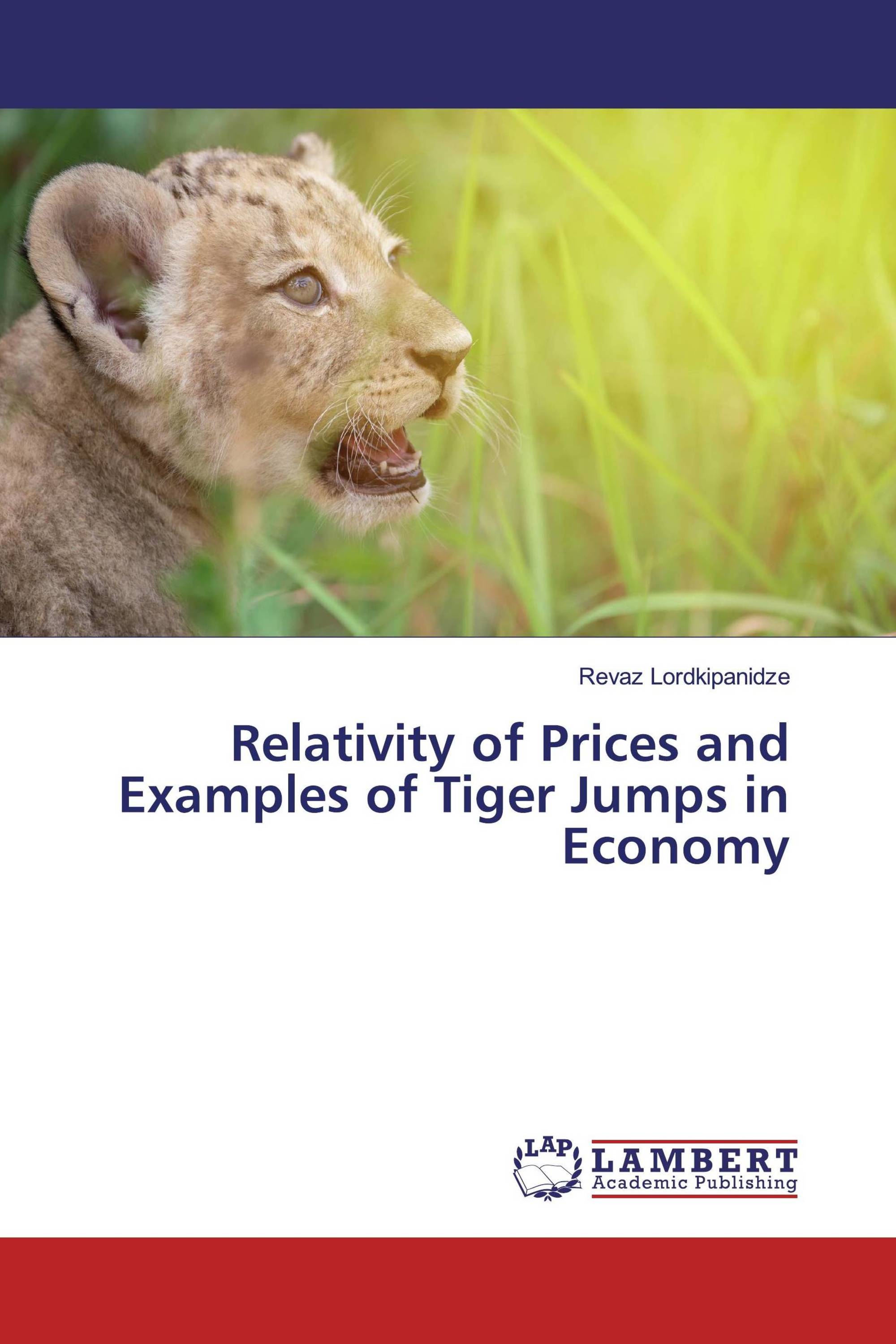 Relativity of Prices and Examples of Tiger Jumps in Economy