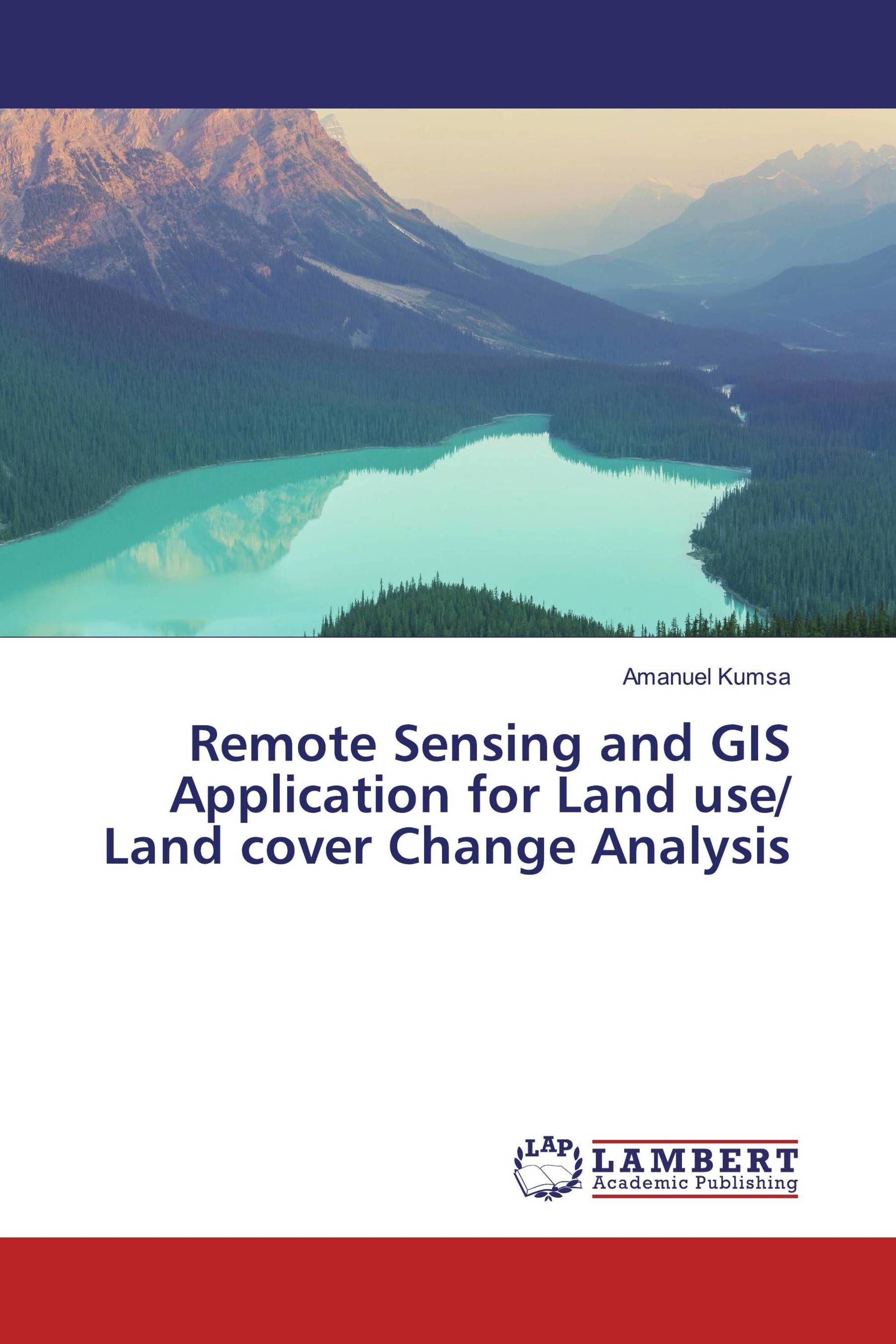 Remote Sensing and GIS Application for Land use/ Land cover Change