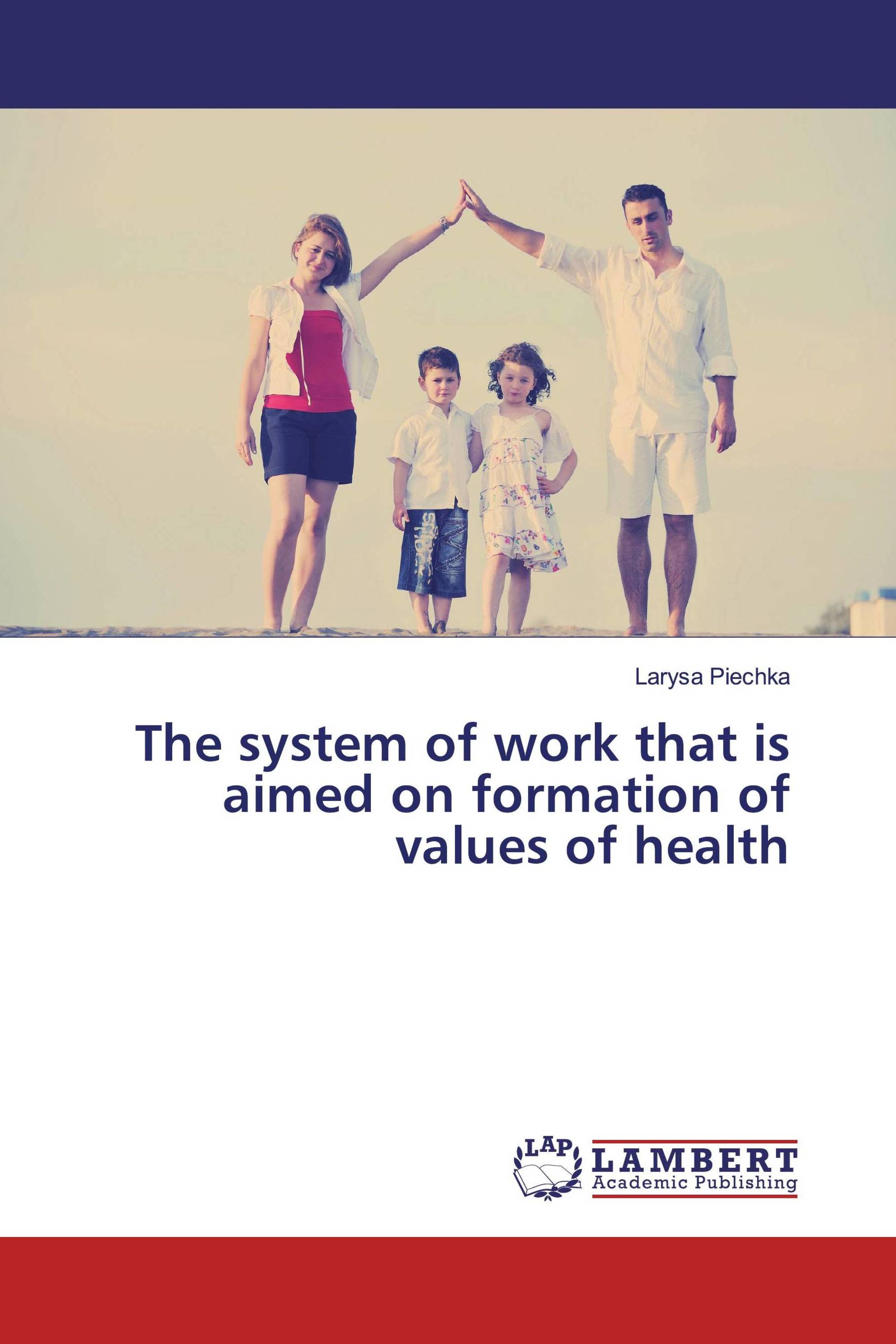 The system of work that is aimed on formation of values of health