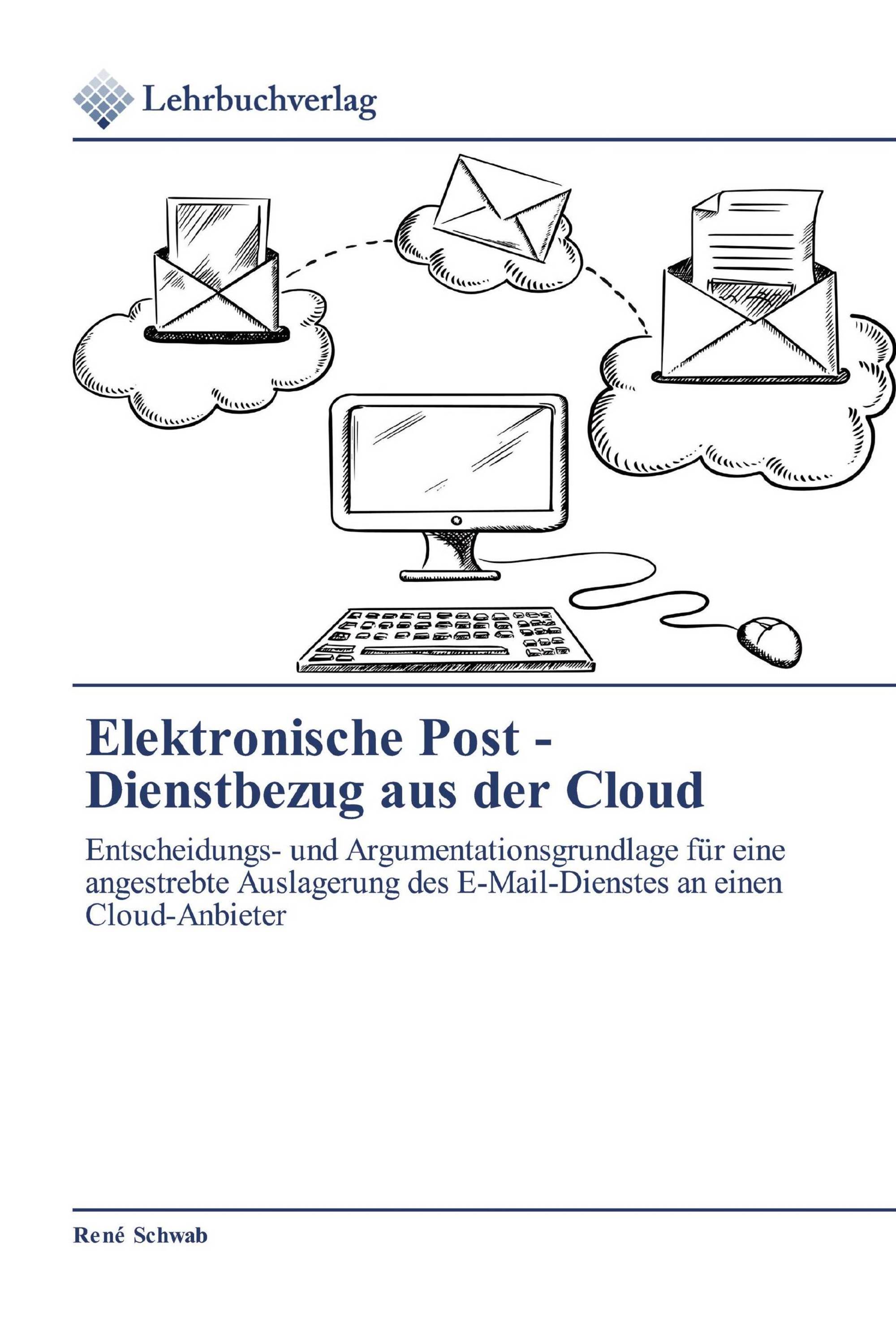 Elektronische Post - Dienstbezug aus der Cloud