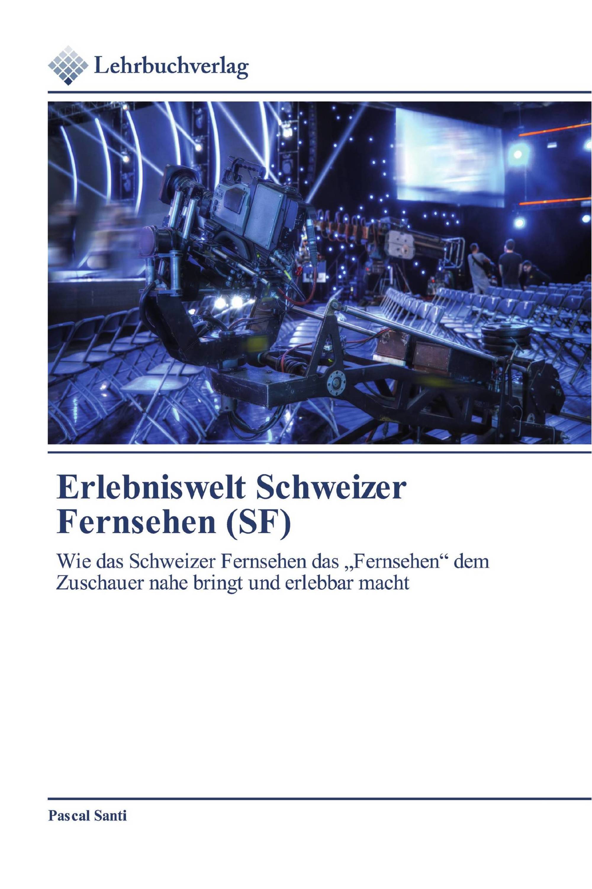 Erlebniswelt Schweizer Fernsehen (SF)