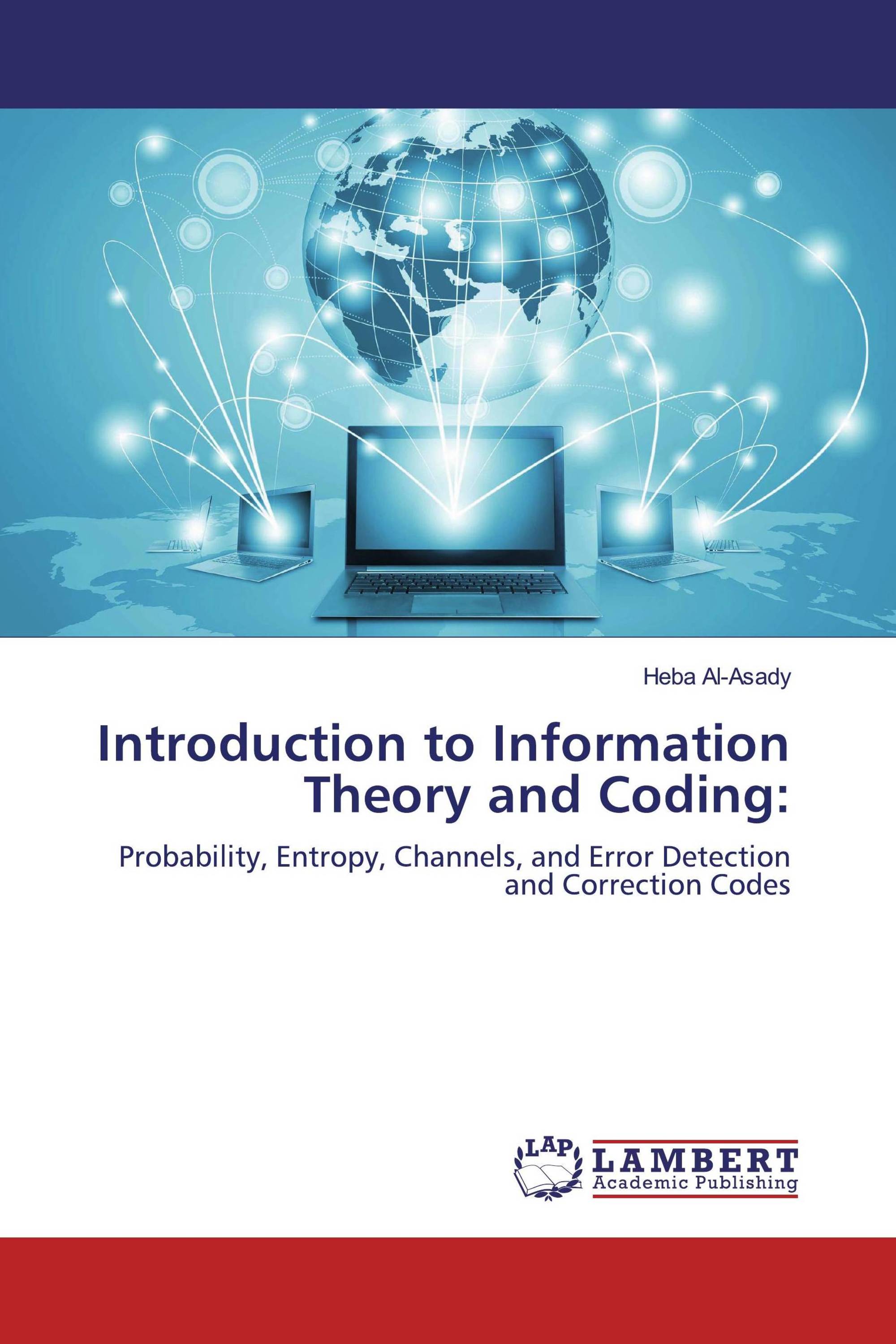 Introduction to Information Theory and Coding / 9786200276308 / 9786200276308 / 6200276307