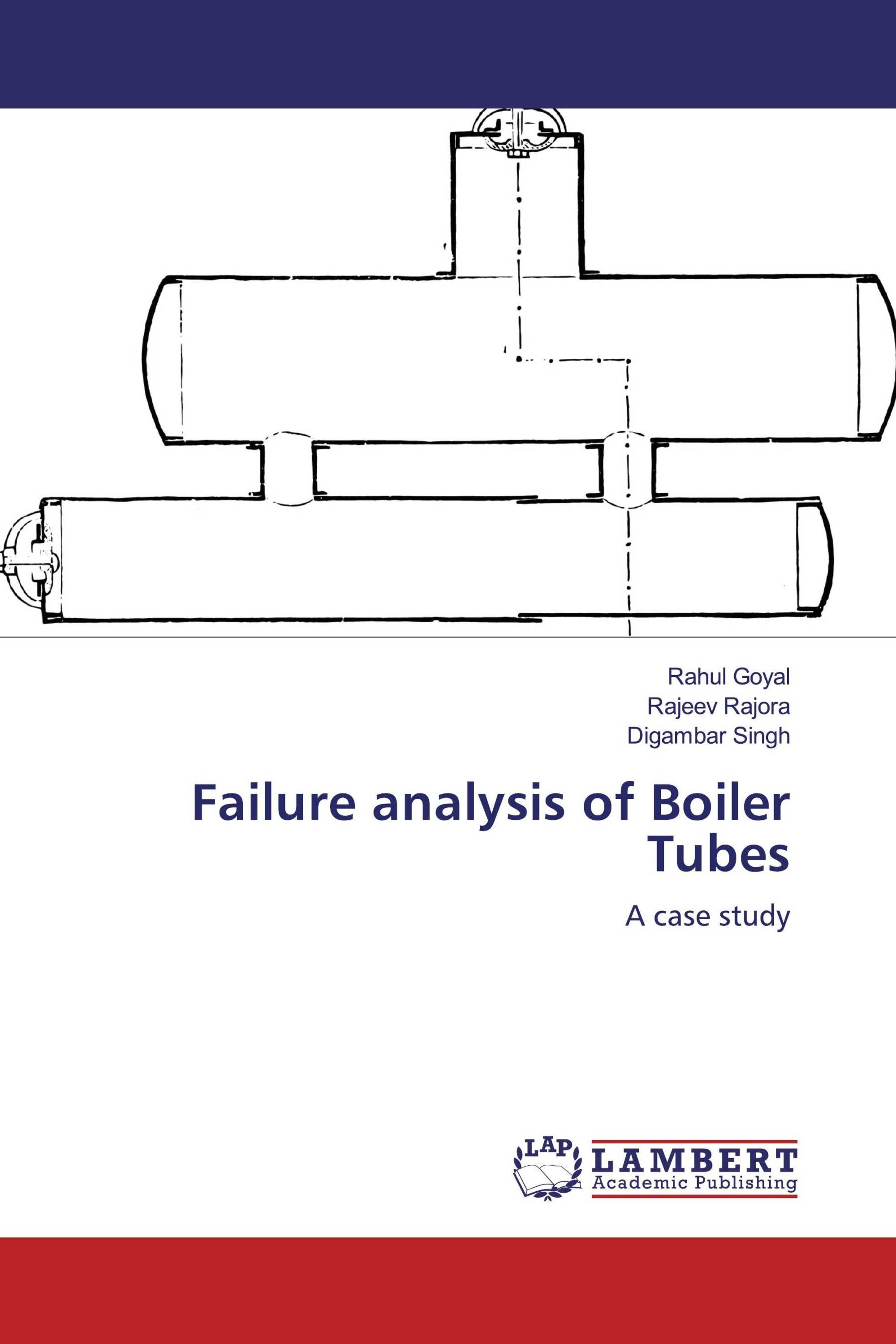 Failure analysis of Boiler Tubes