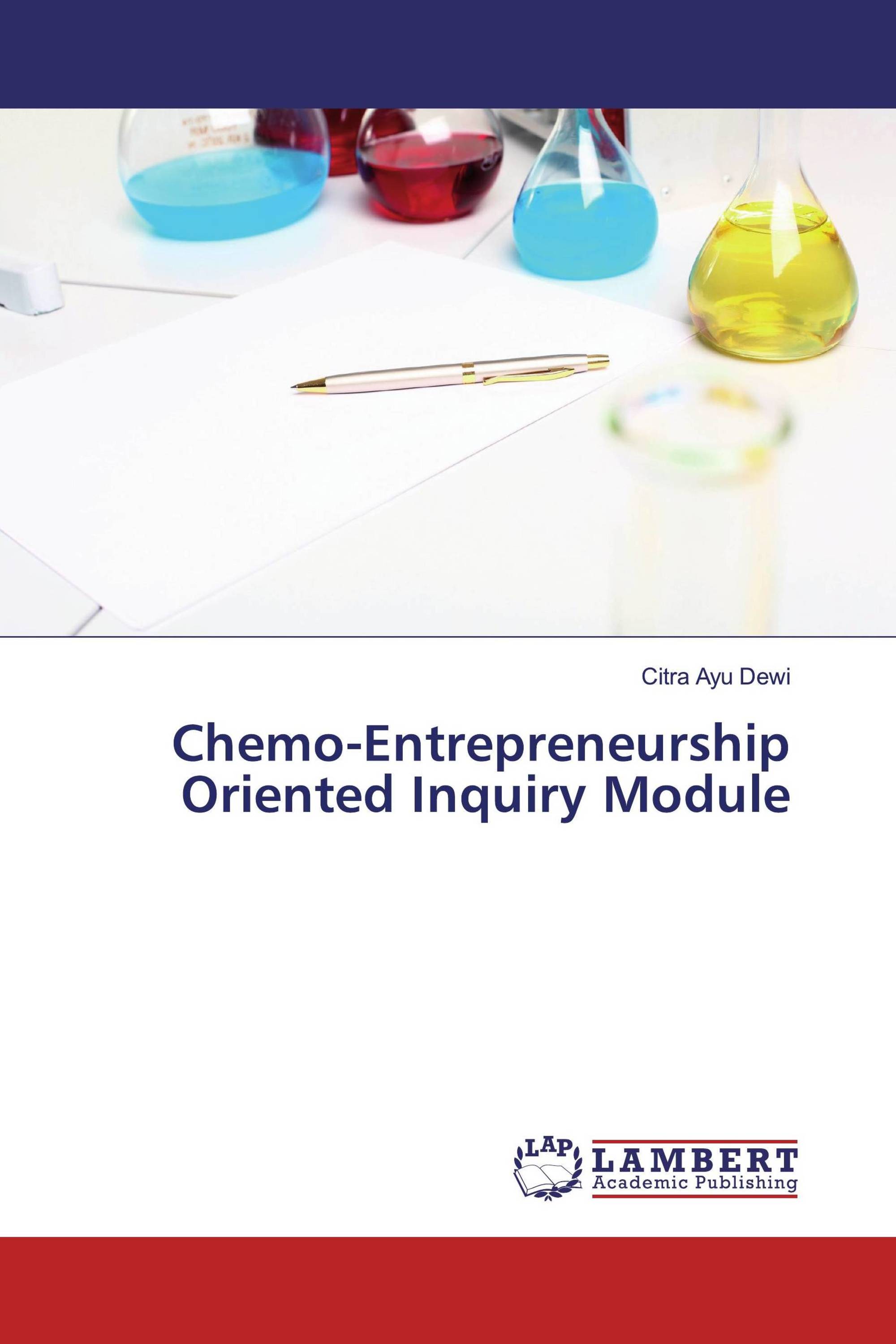 Chemo-Entrepreneurship Oriented Inquiry Module