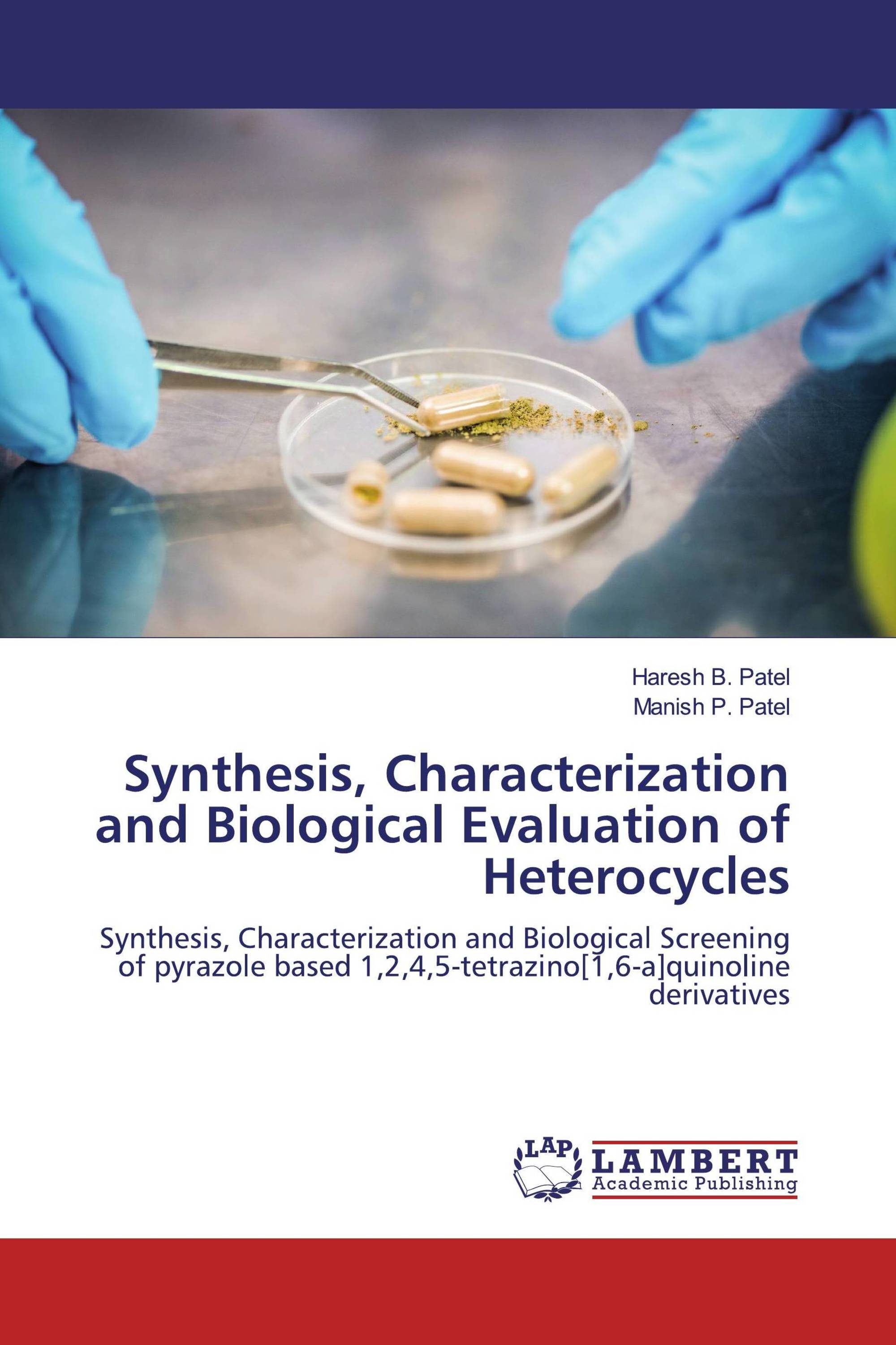 Synthesis, Characterization and Biological Evaluation of Heterocycles