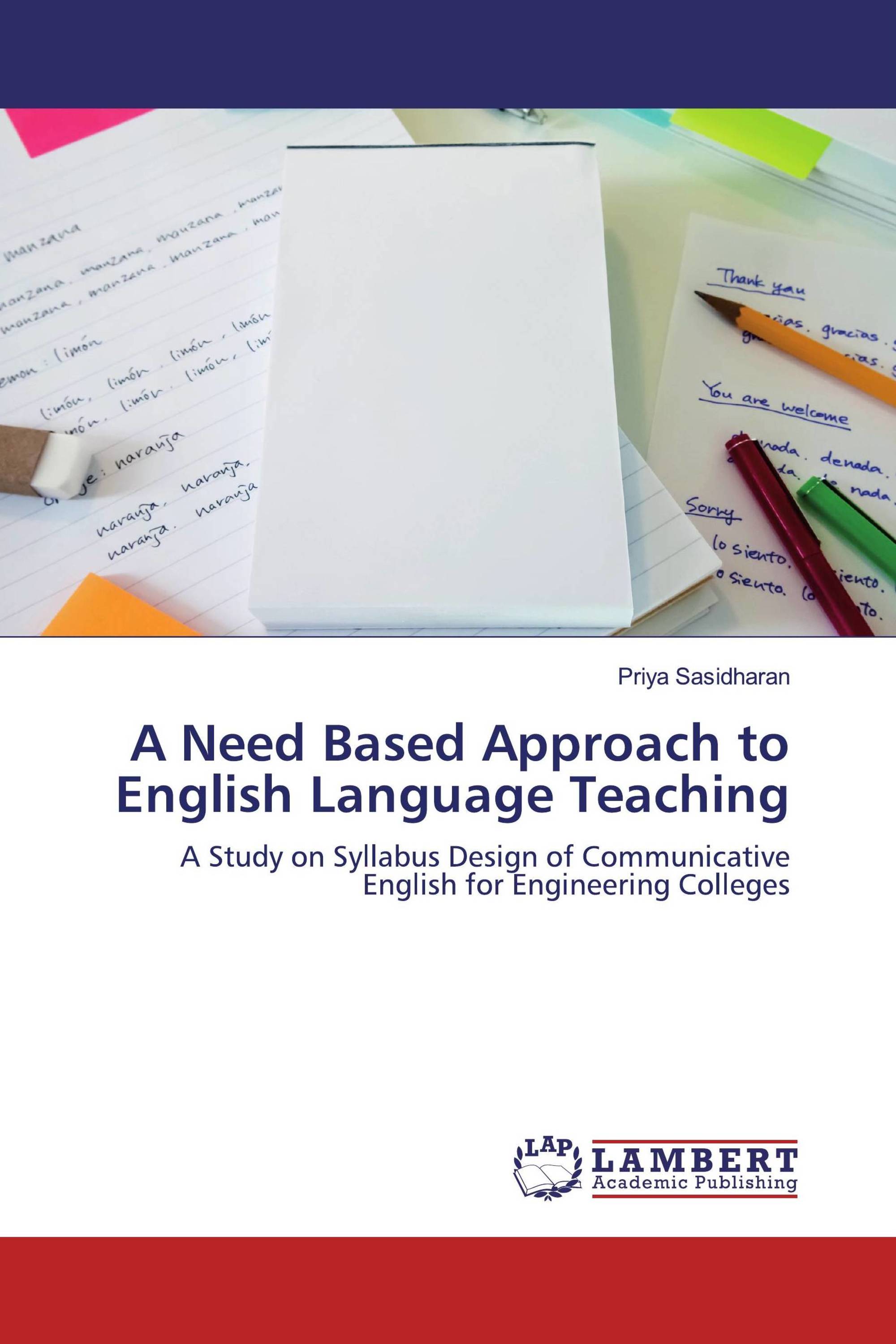 A Need Based Approach to English Language Teaching