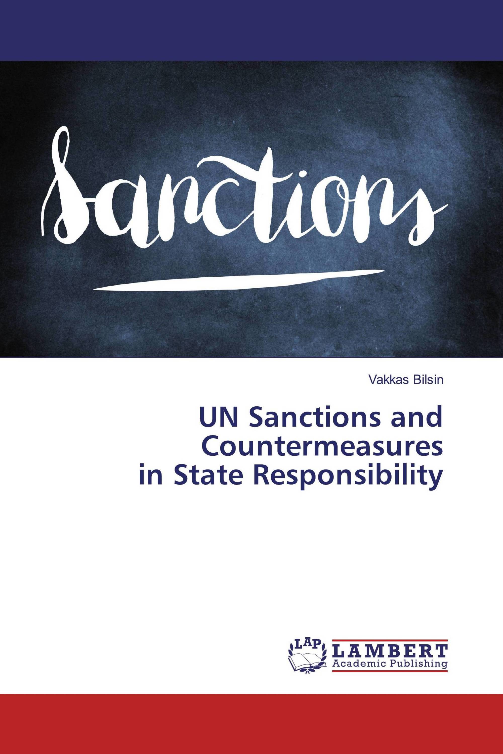 UN Sanctions and Countermeasures in State Responsibility