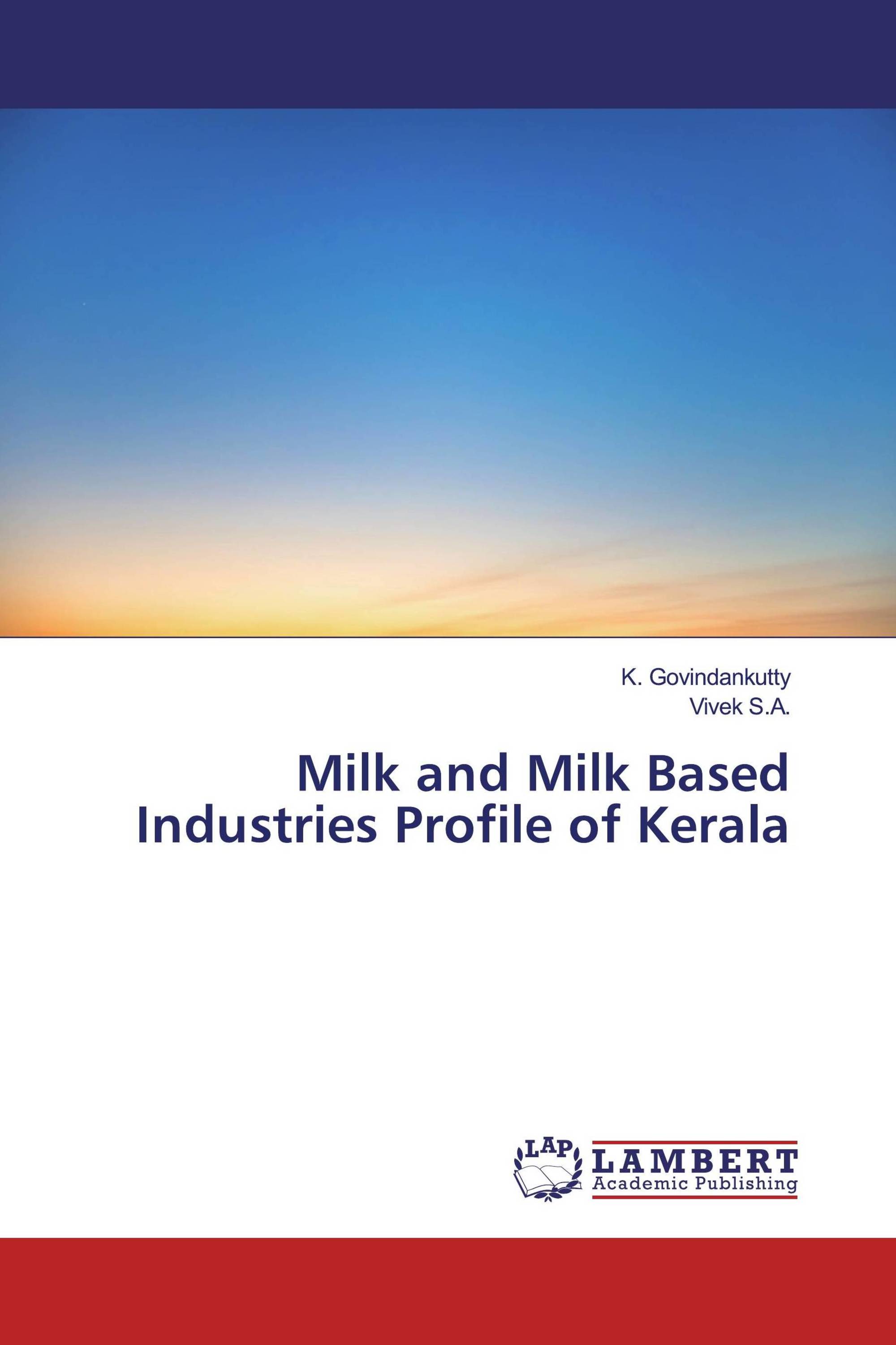 Milk and Milk Based Industries Profile of Kerala