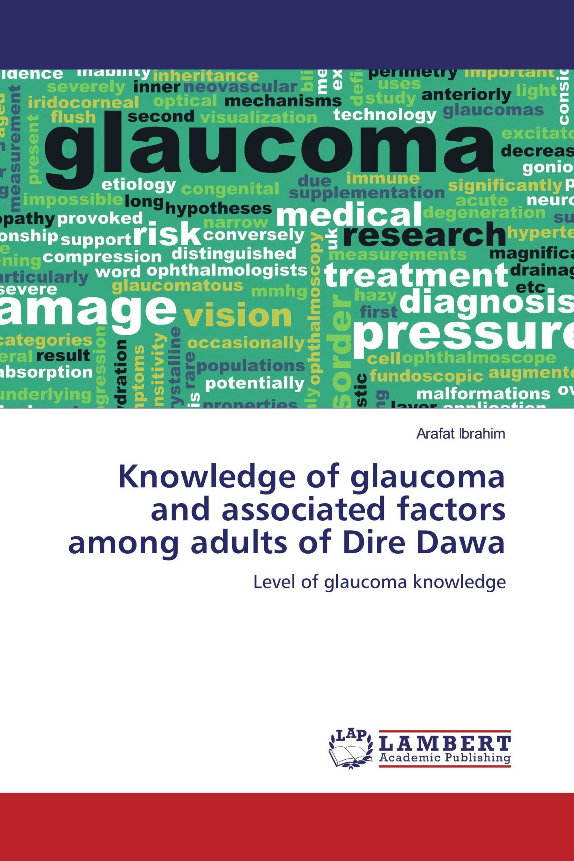 Knowledge of glaucoma and associated factors among adults of Dire Dawa