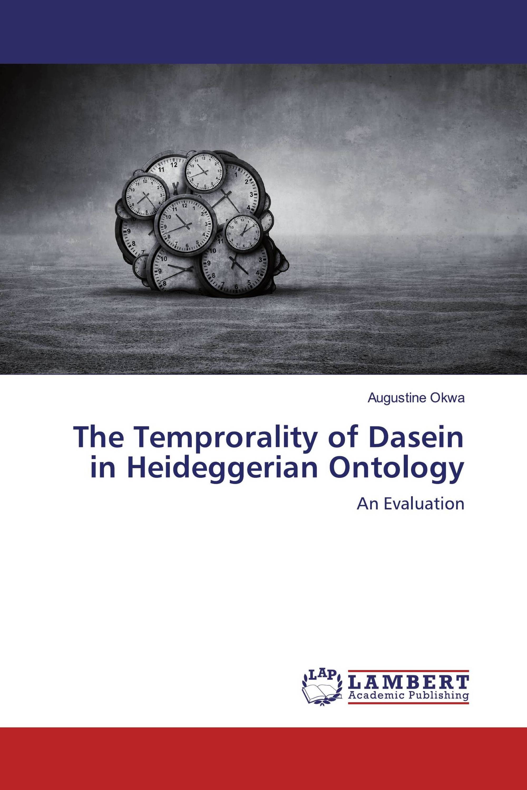 The Temprorality of Dasein in Heideggerian Ontology