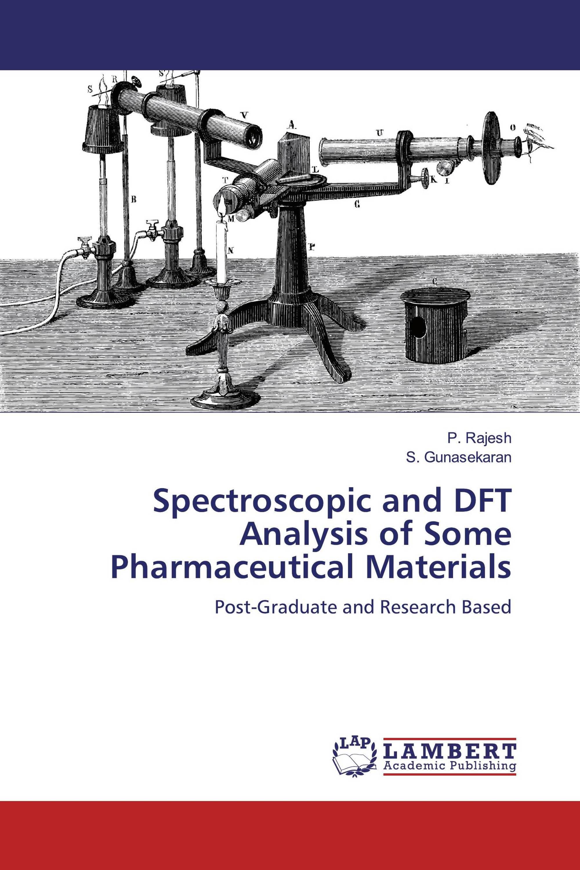 Spectroscopic and DFT Analysis of Some Pharmaceutical Materials