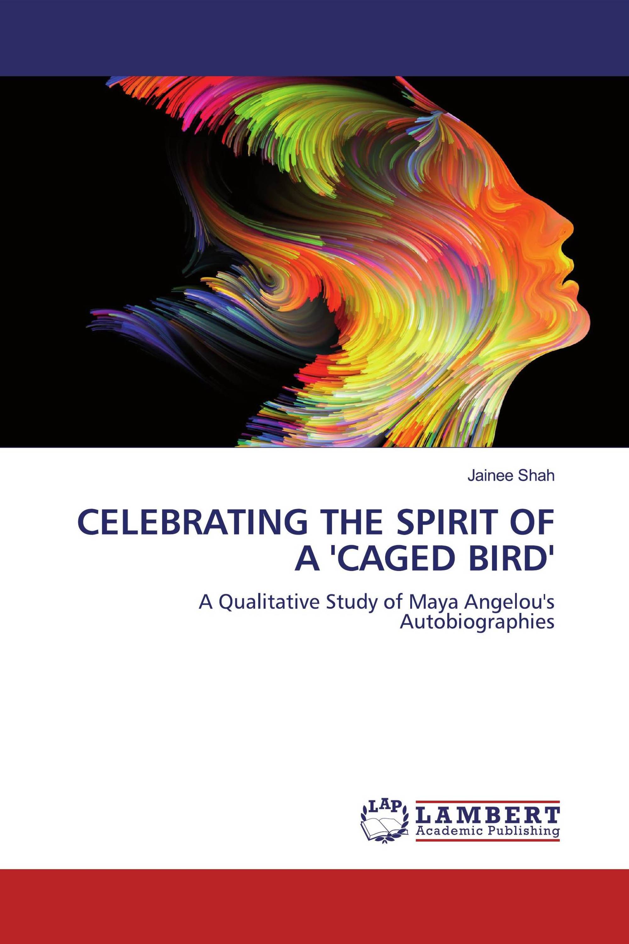 Celebrating the Spirit of a 'Caged Bird'