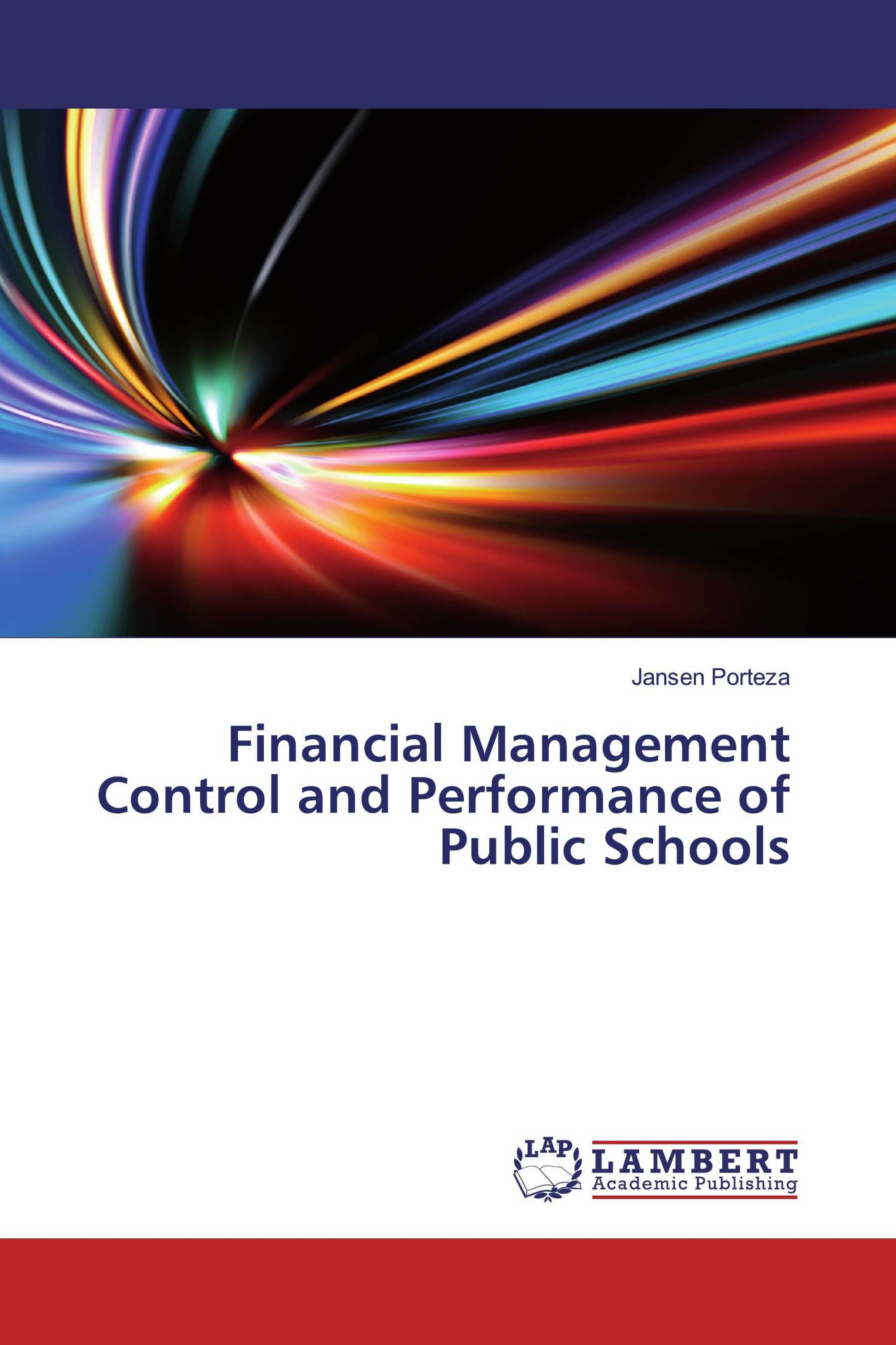 Financial Management Control and Performance of Public Schools