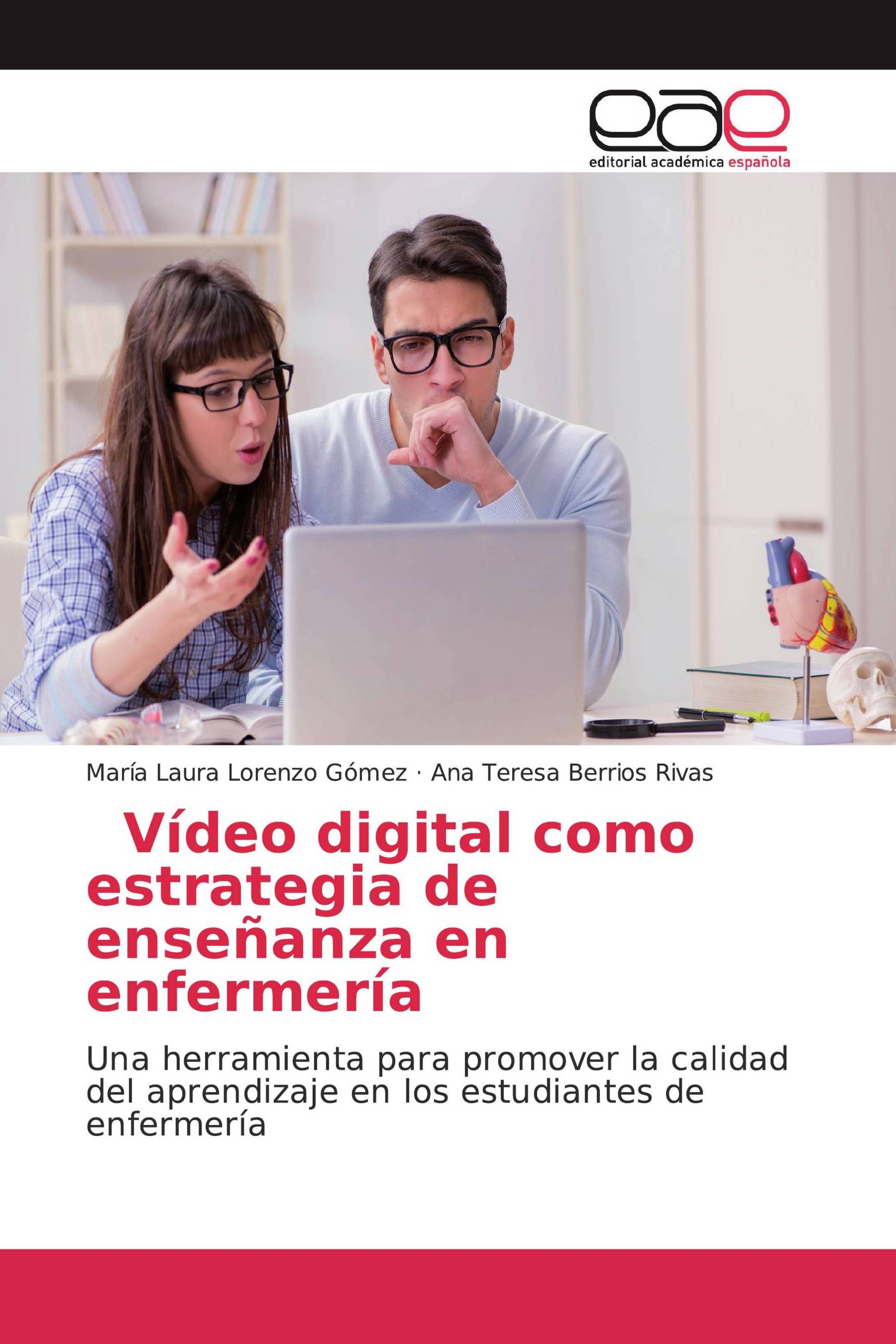 Vídeo digital como estrategia de enseñanza en enfermería