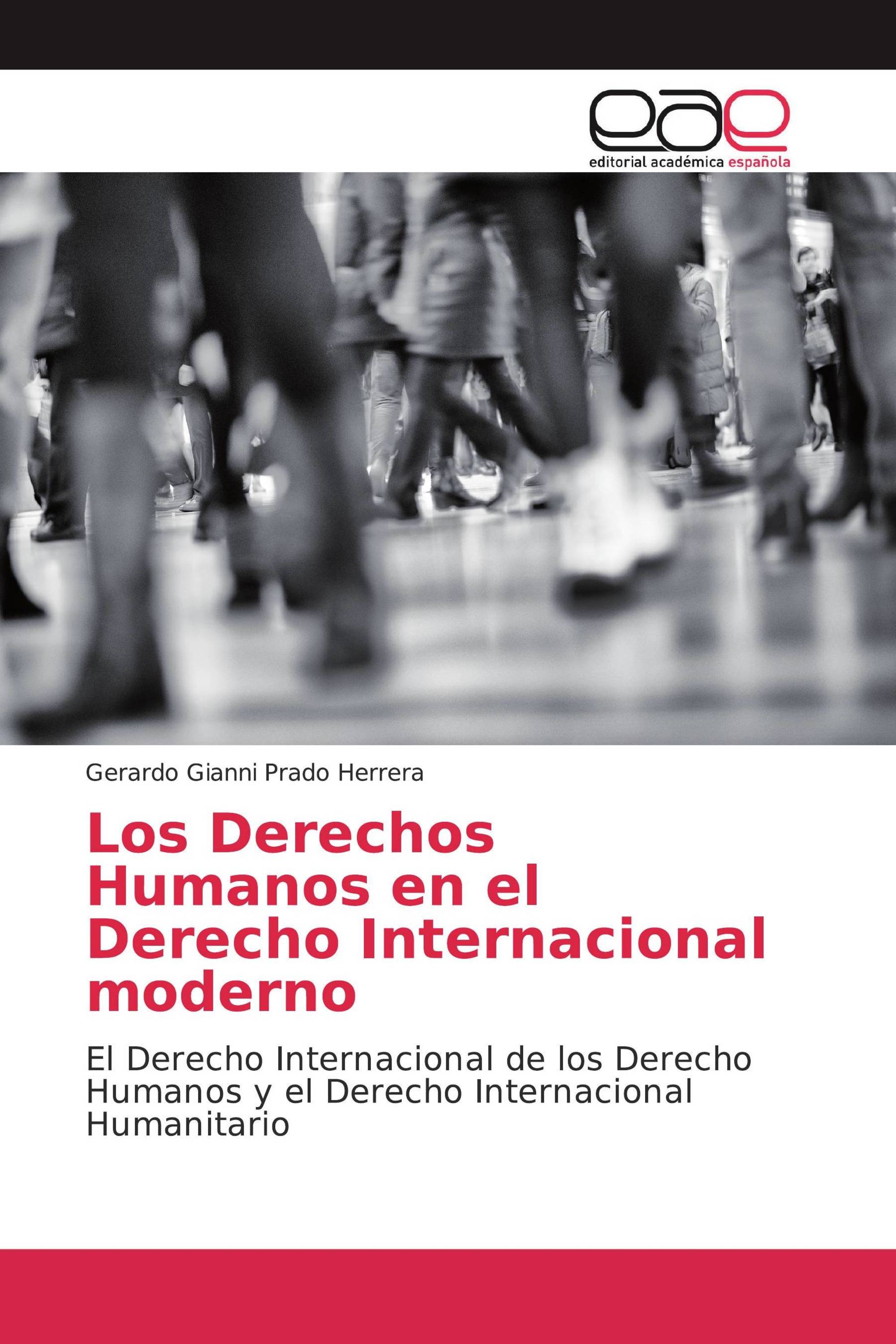 Los Derechos Humanos en el Derecho Internacional moderno