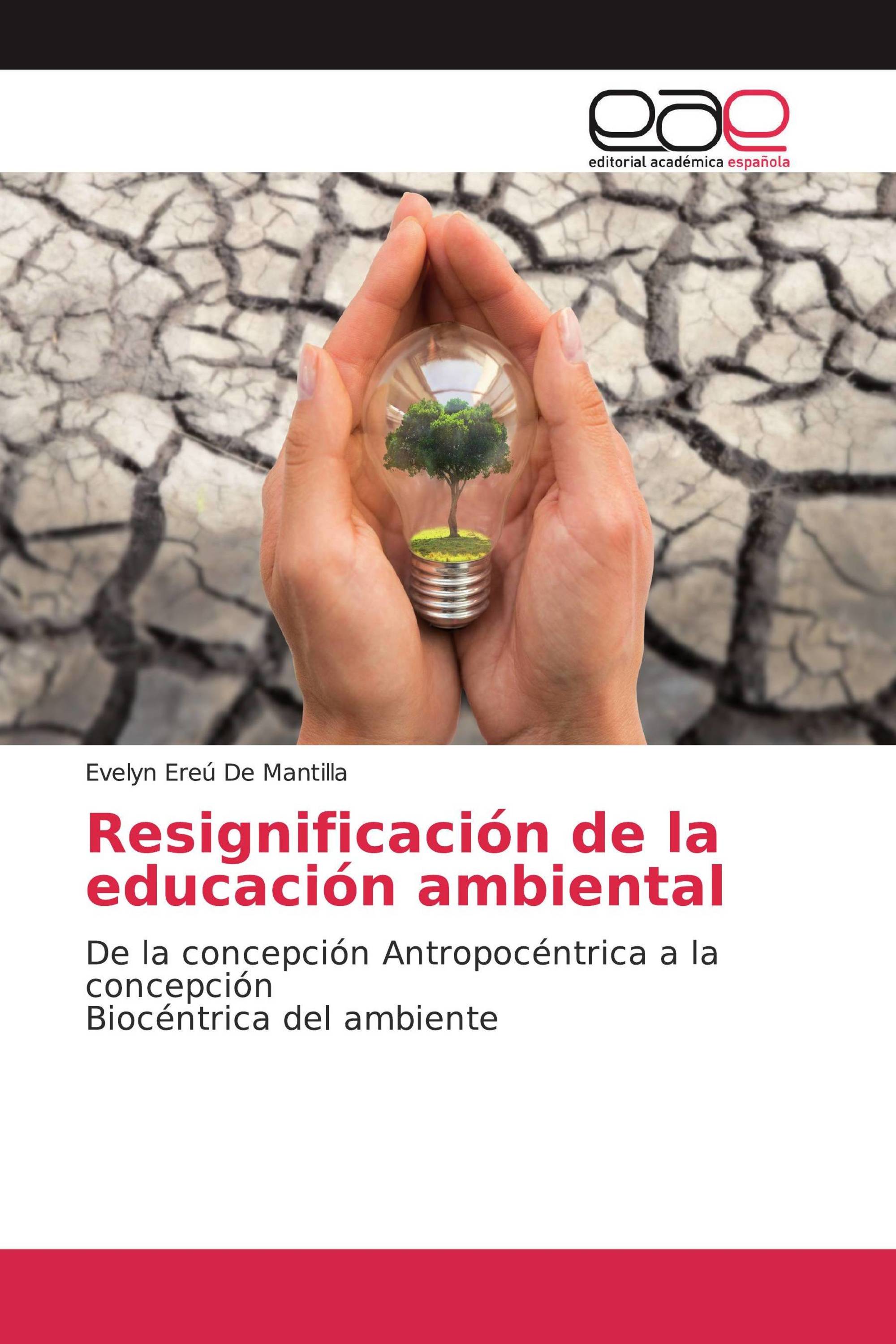 Resignificación de la educación ambiental