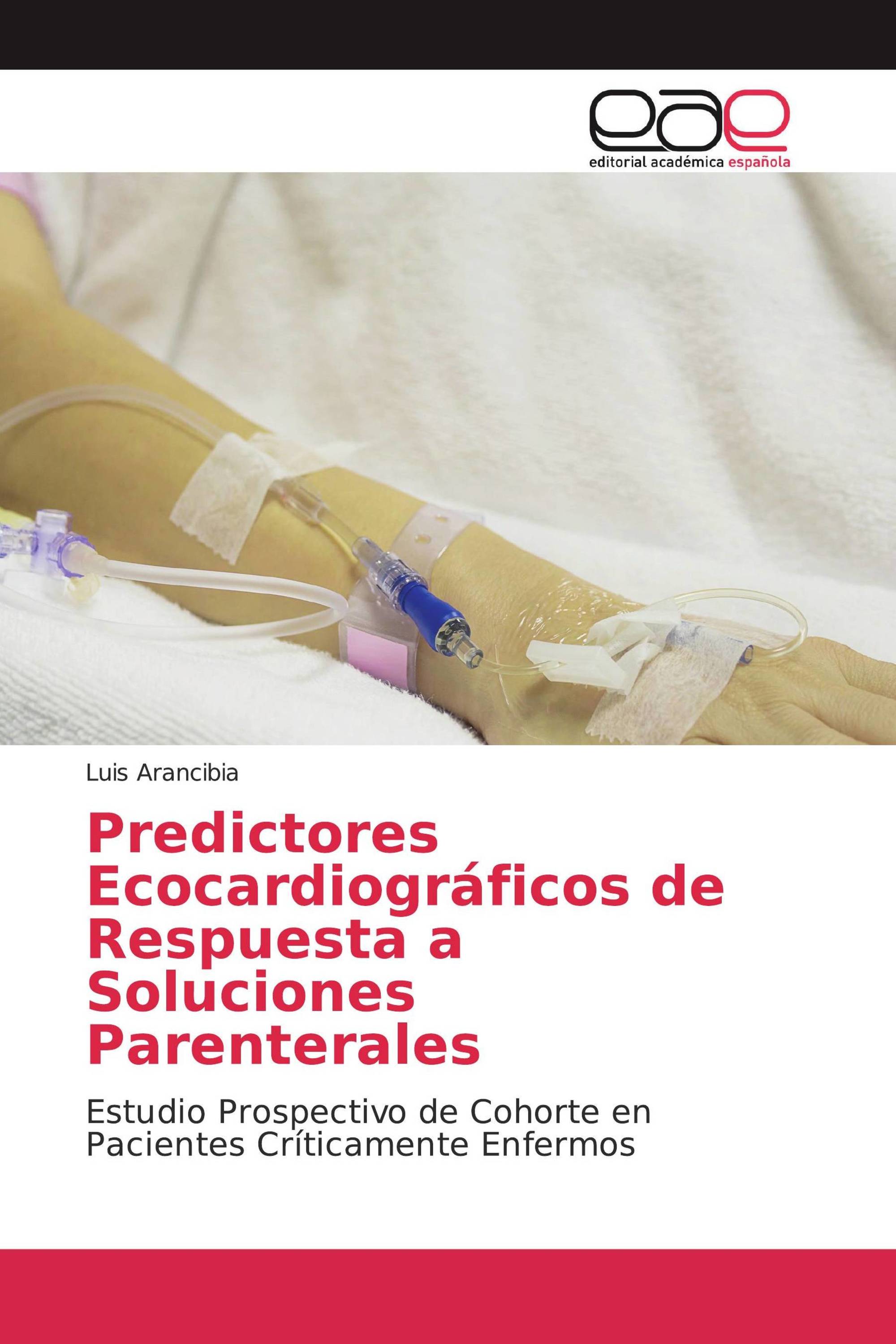 Predictores Ecocardiográficos de Respuesta a Soluciones Parenterales