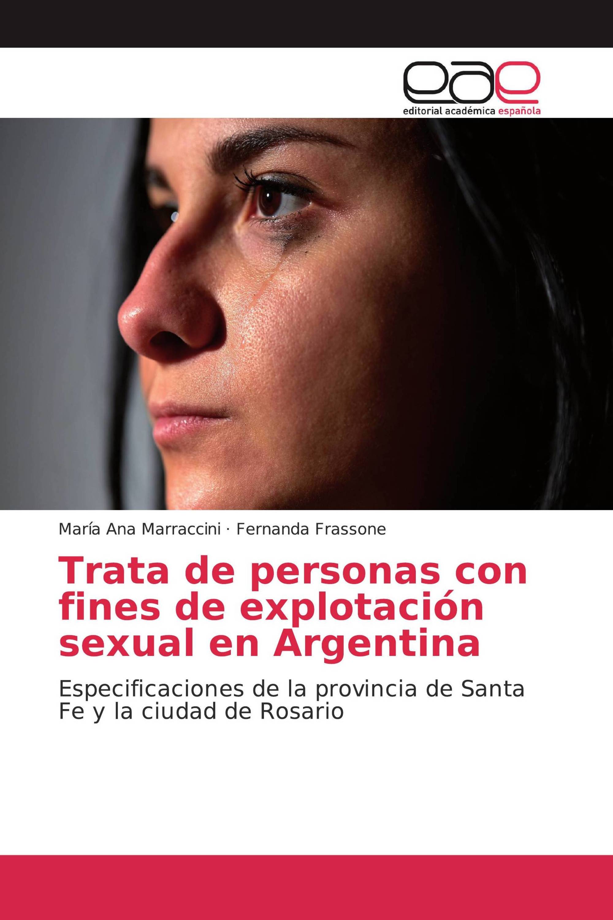 Trata De Personas Con Fines De Explotación Sexual En Argentina 978 8737