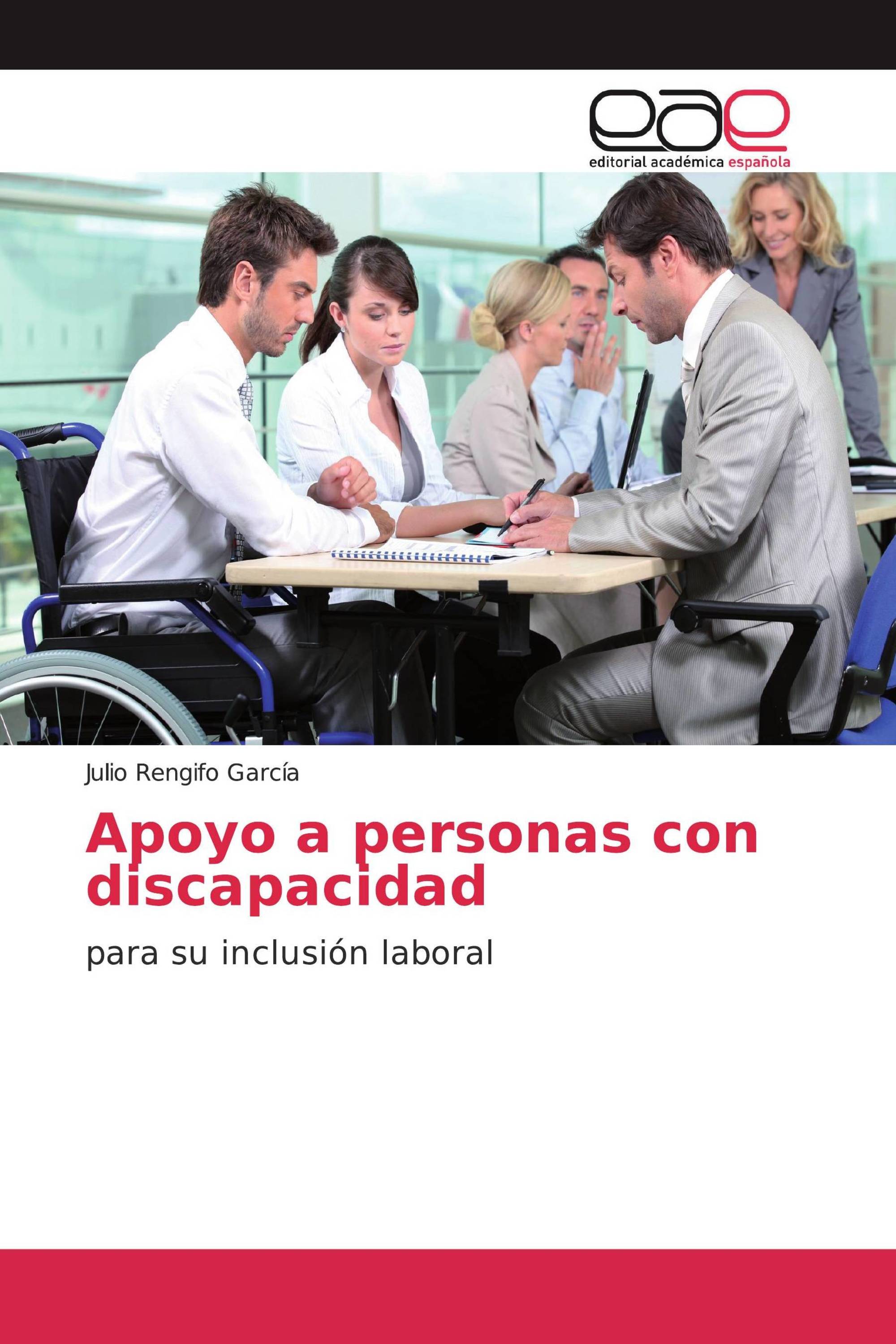 Apoyo A Personas Con Discapacidad 978 620 0 33270 7 9786200332707 6200332703 8352