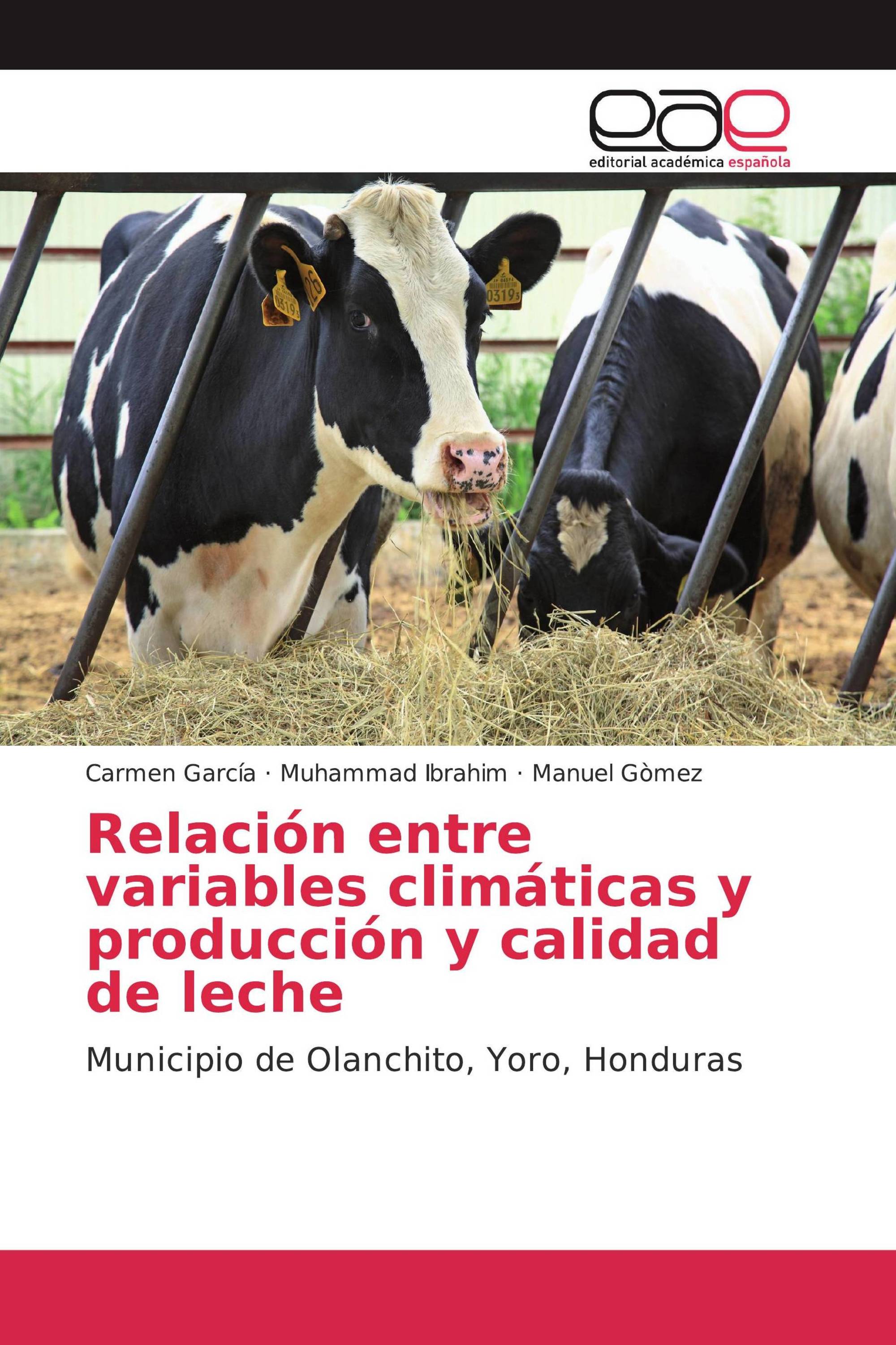 Relación entre variables climáticas y producción y calidad de leche