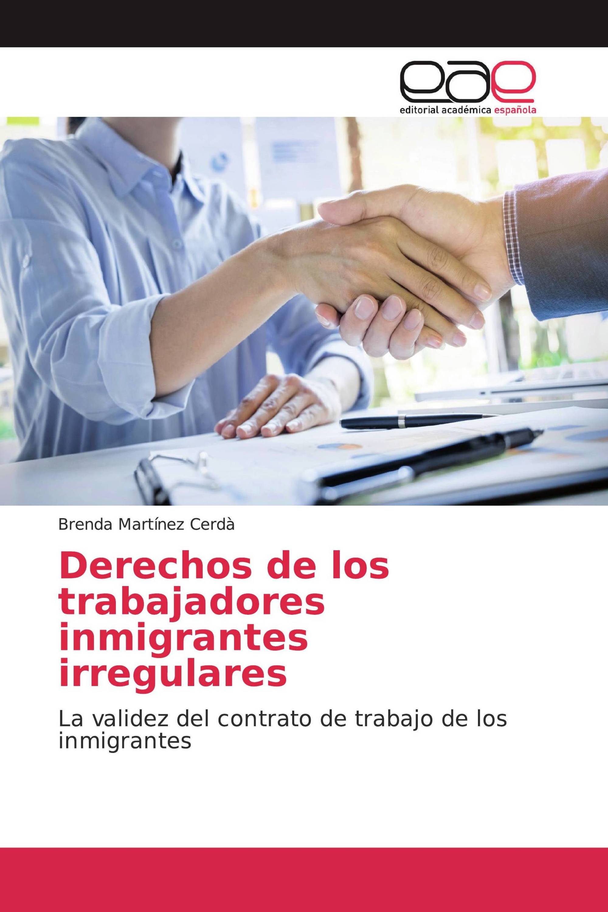 Derechos de los trabajadores inmigrantes irregulares