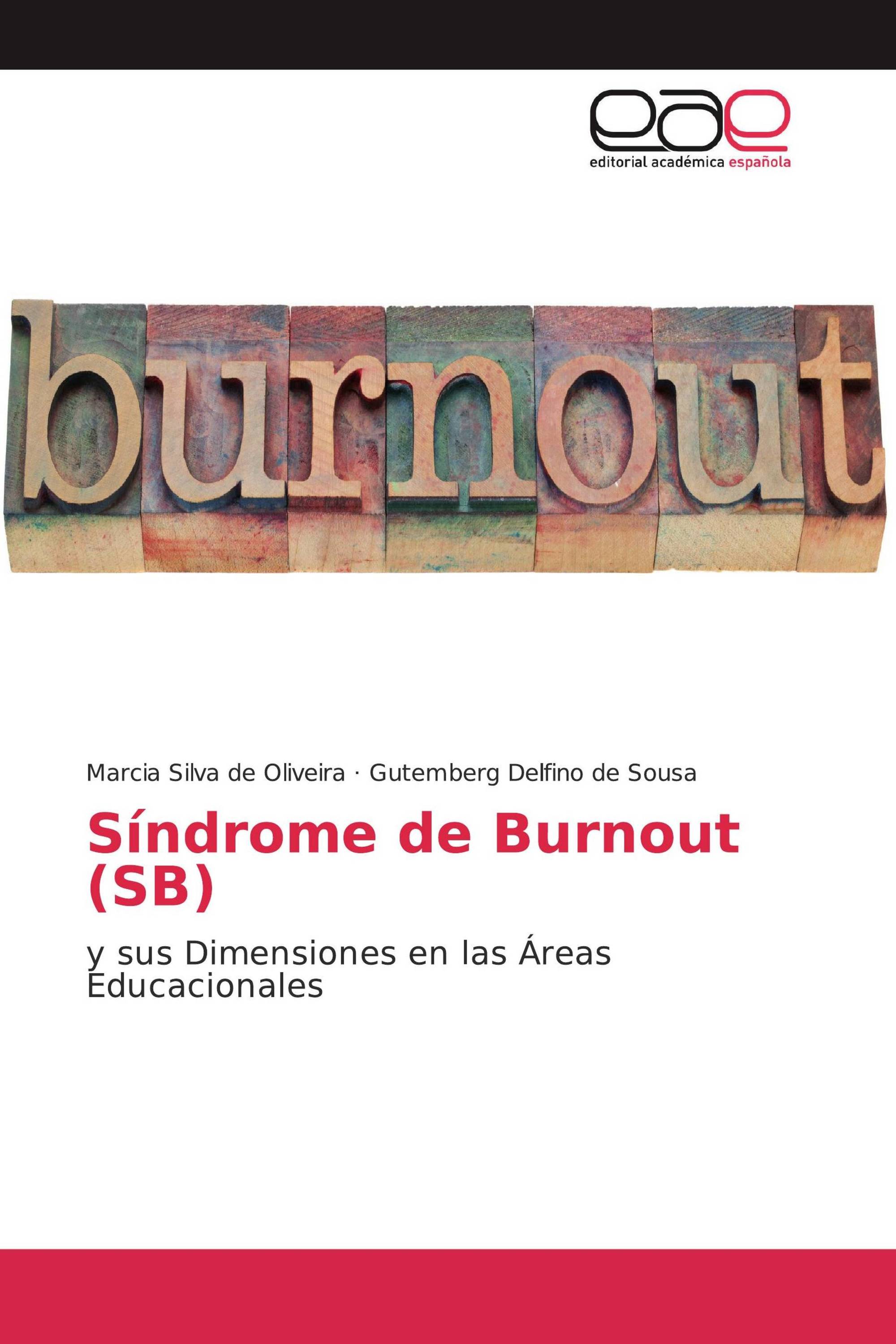 Síndrome de Burnout (SB)