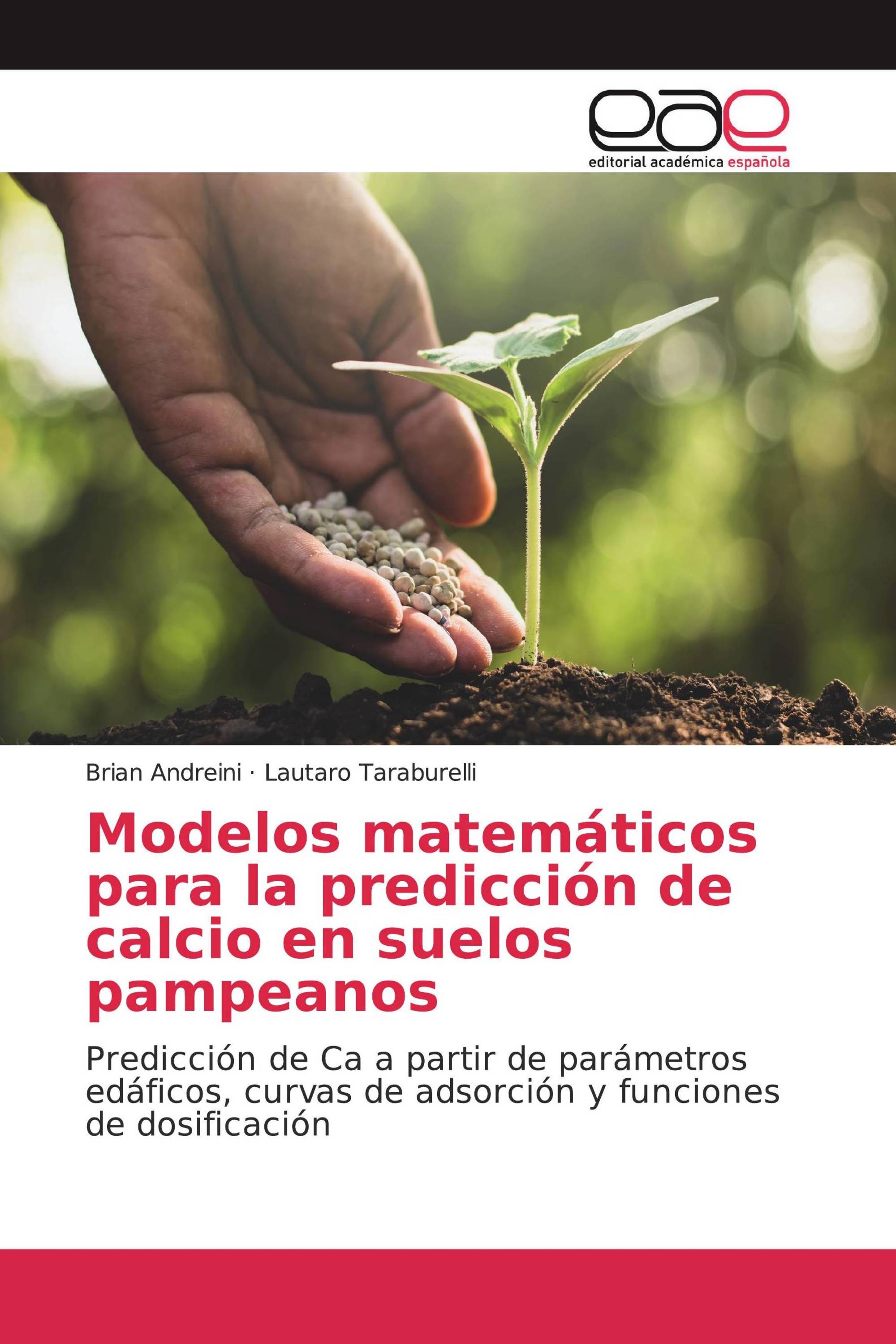 Modelos matemáticos para la predicción de calcio en suelos pampeanos