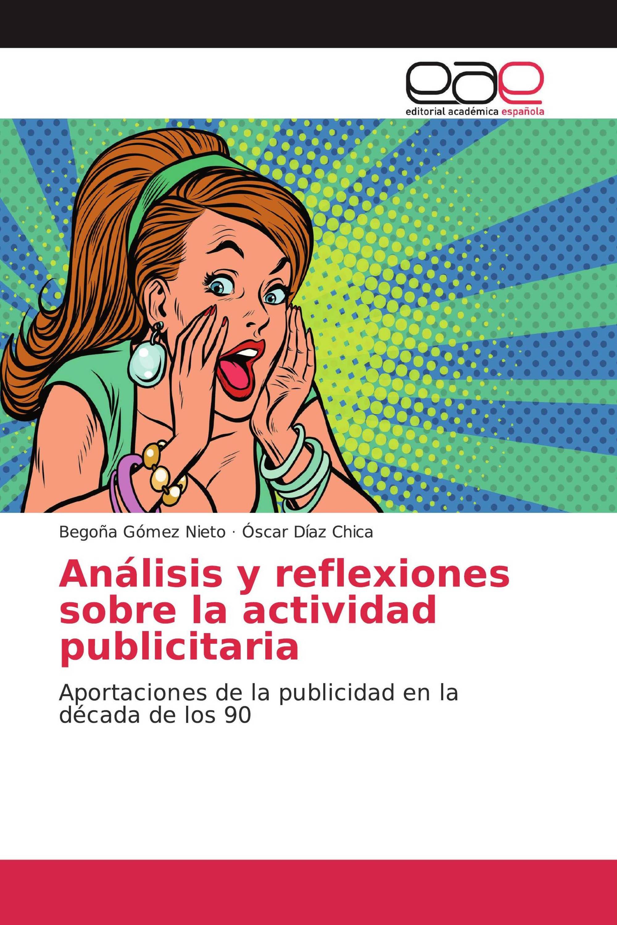 Análisis y reflexiones sobre la actividad publicitaria