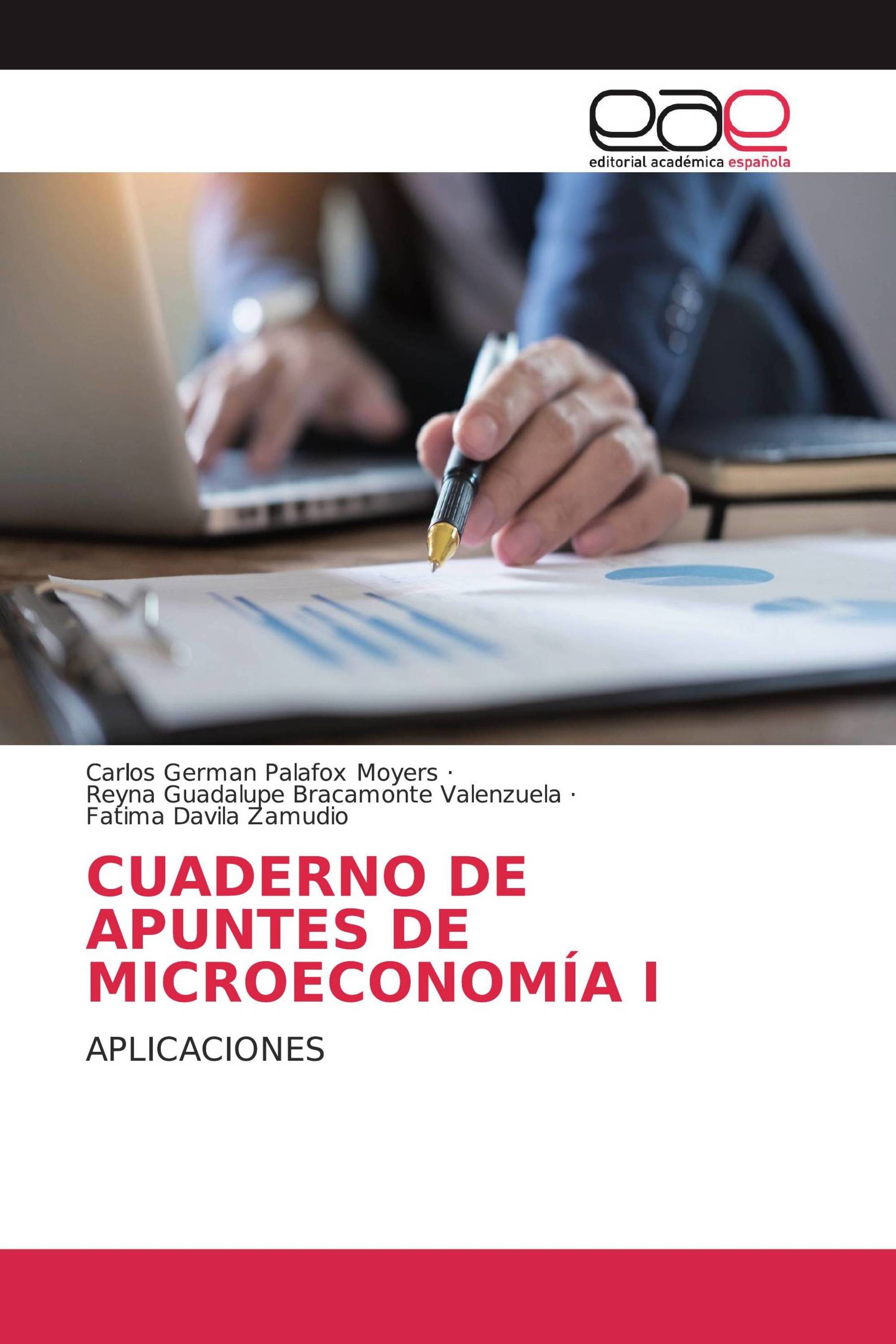 CUADERNO DE APUNTES DE MICROECONOMÍA I