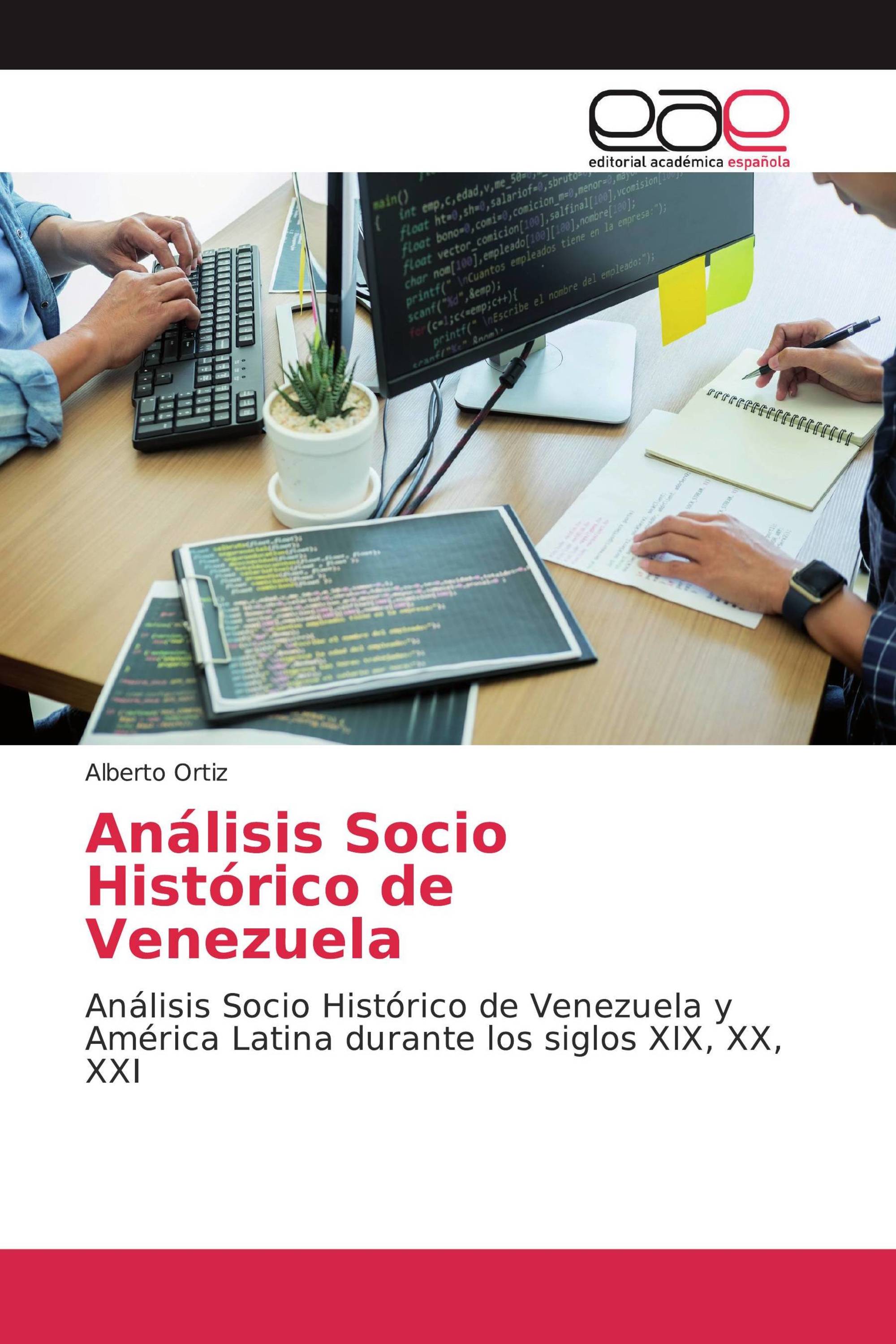 Análisis Socio Histórico de Venezuela