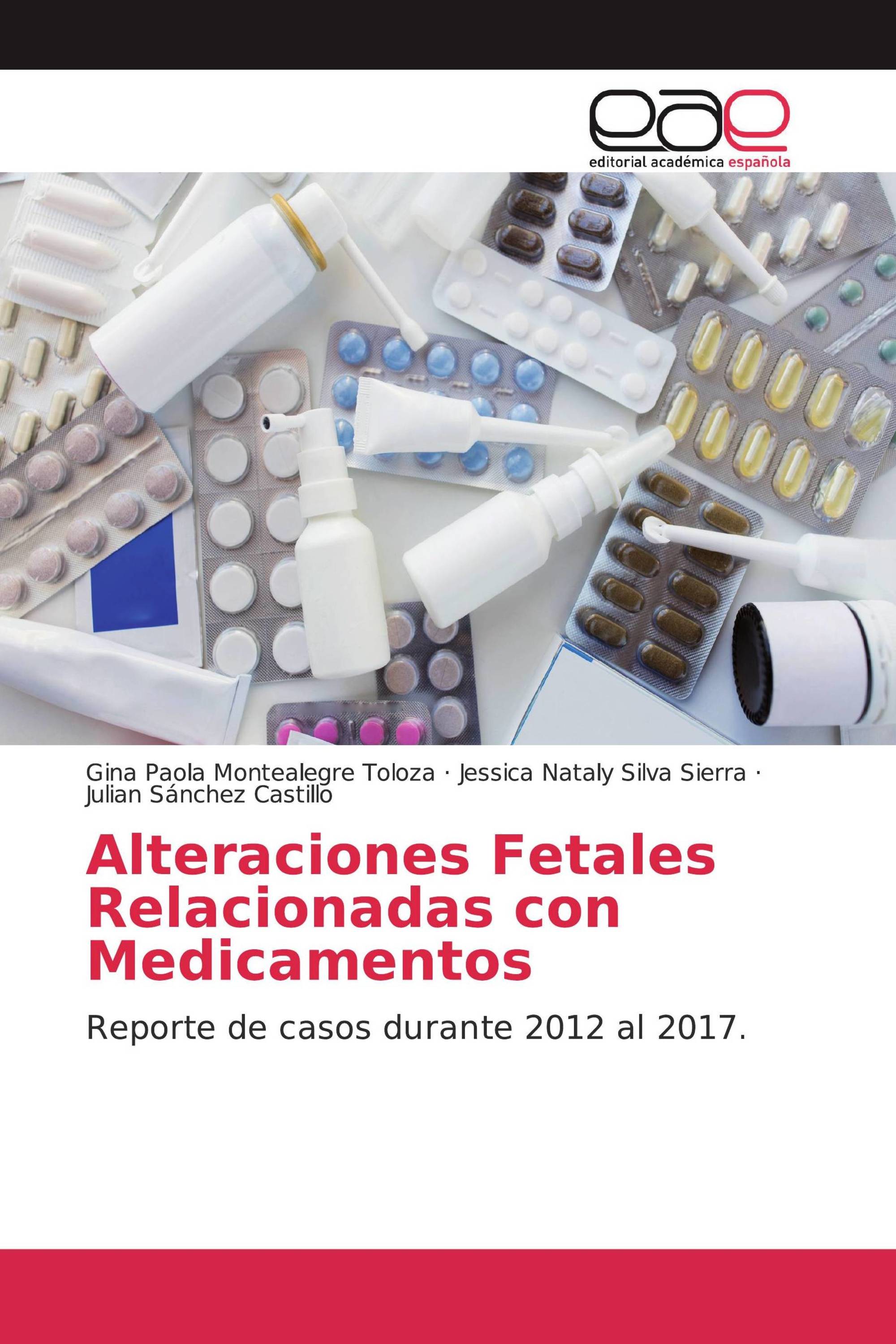 Alteraciones Fetales Relacionadas con Medicamentos