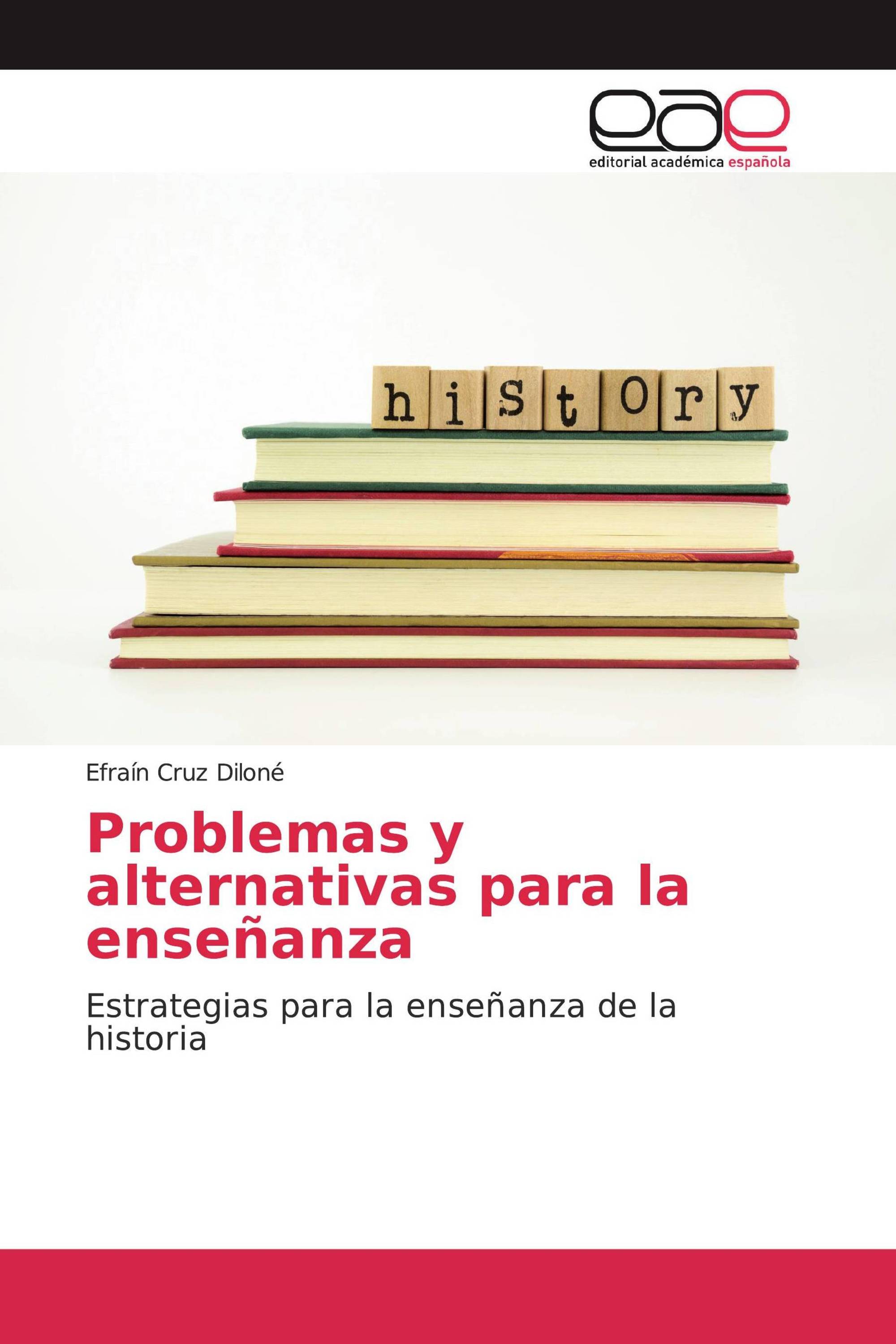 Problemas y alternativas para la enseñanza