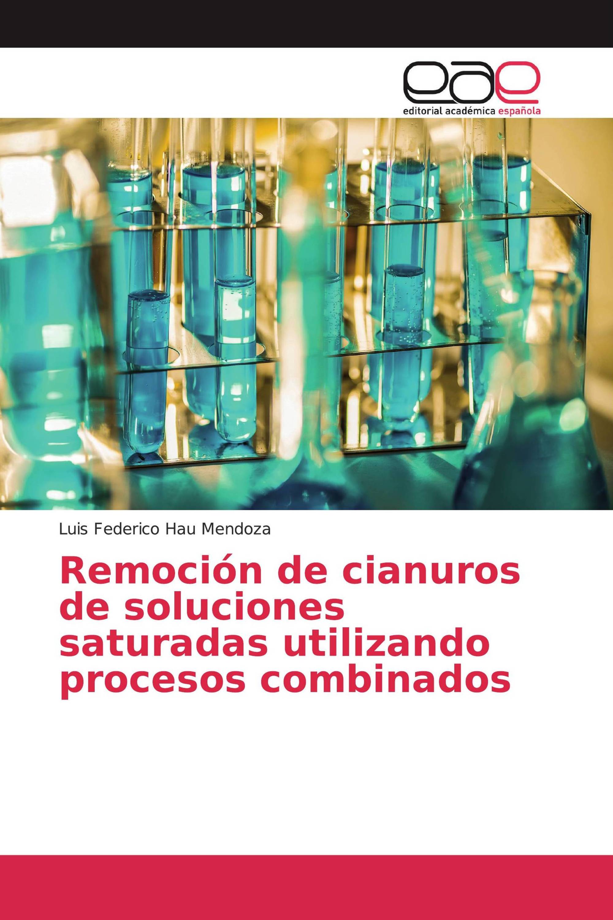 Remoción de cianuros de soluciones saturadas utilizando procesos combinados