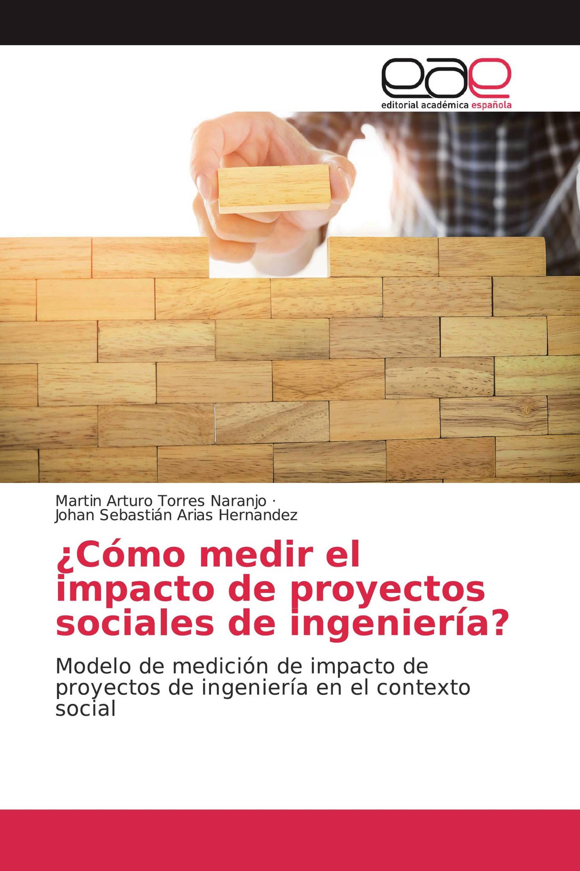 ¿Cómo medir el impacto de proyectos sociales de ingeniería?