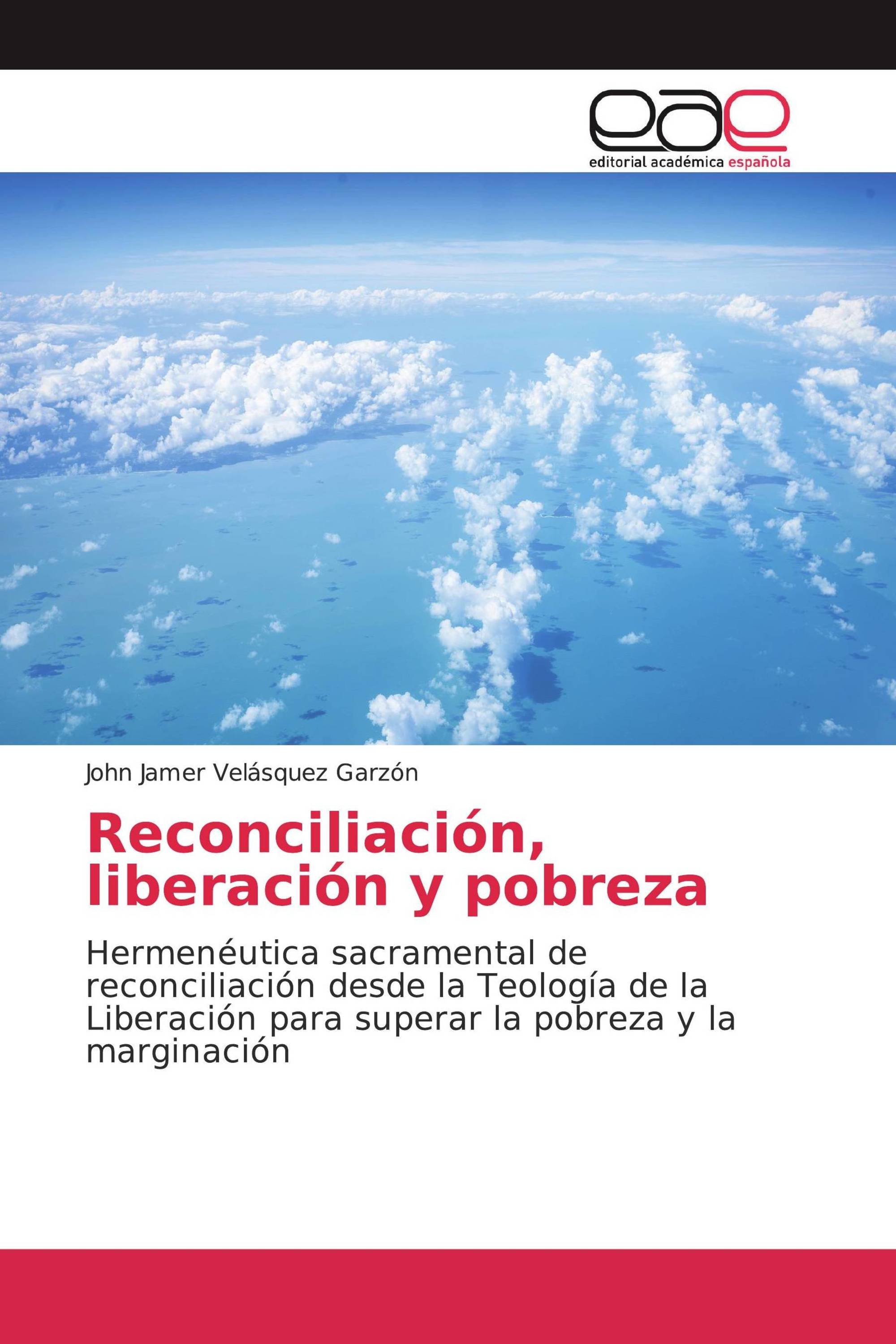 Reconciliación, liberación y pobreza