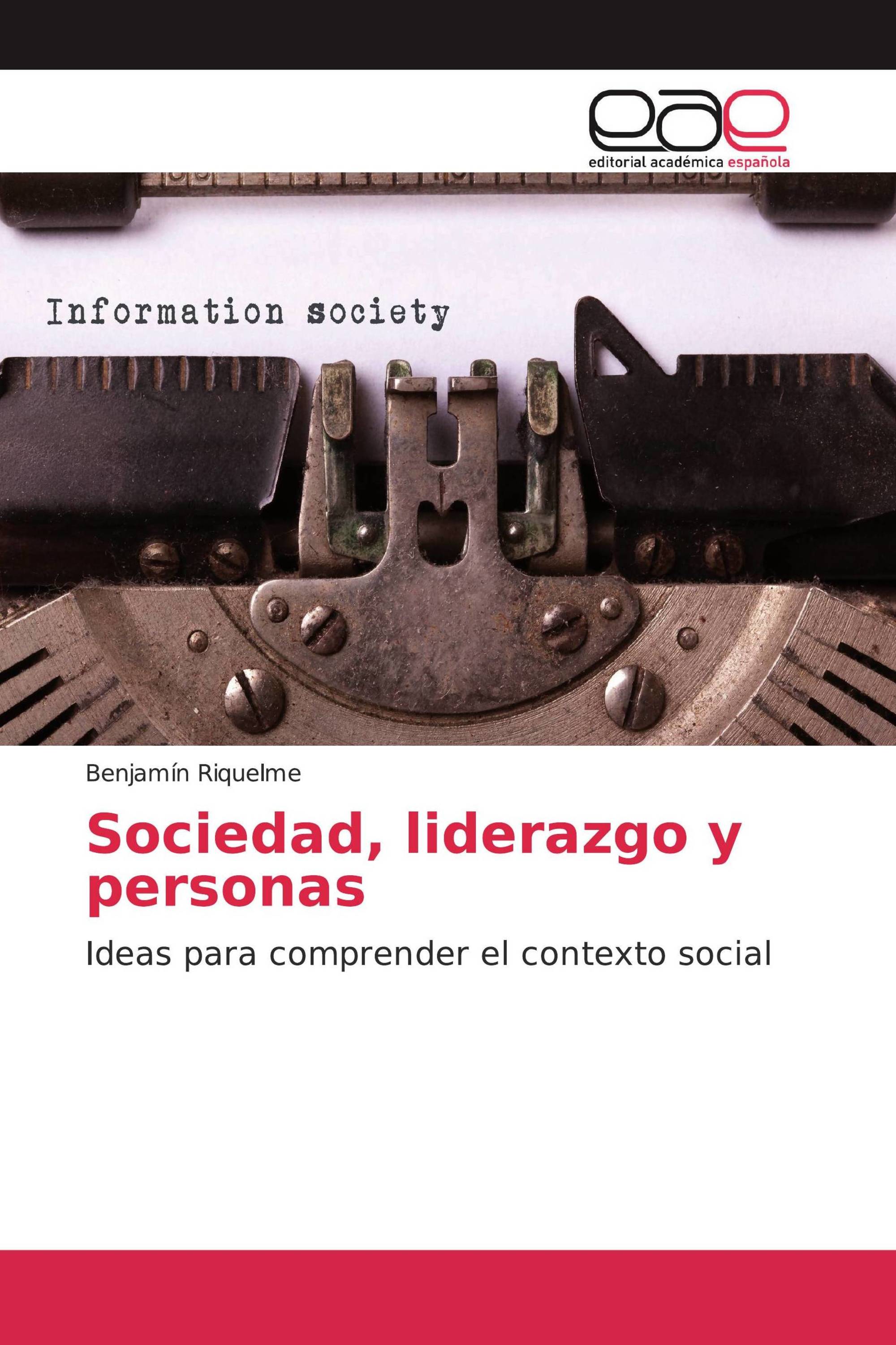 Sociedad, liderazgo y personas