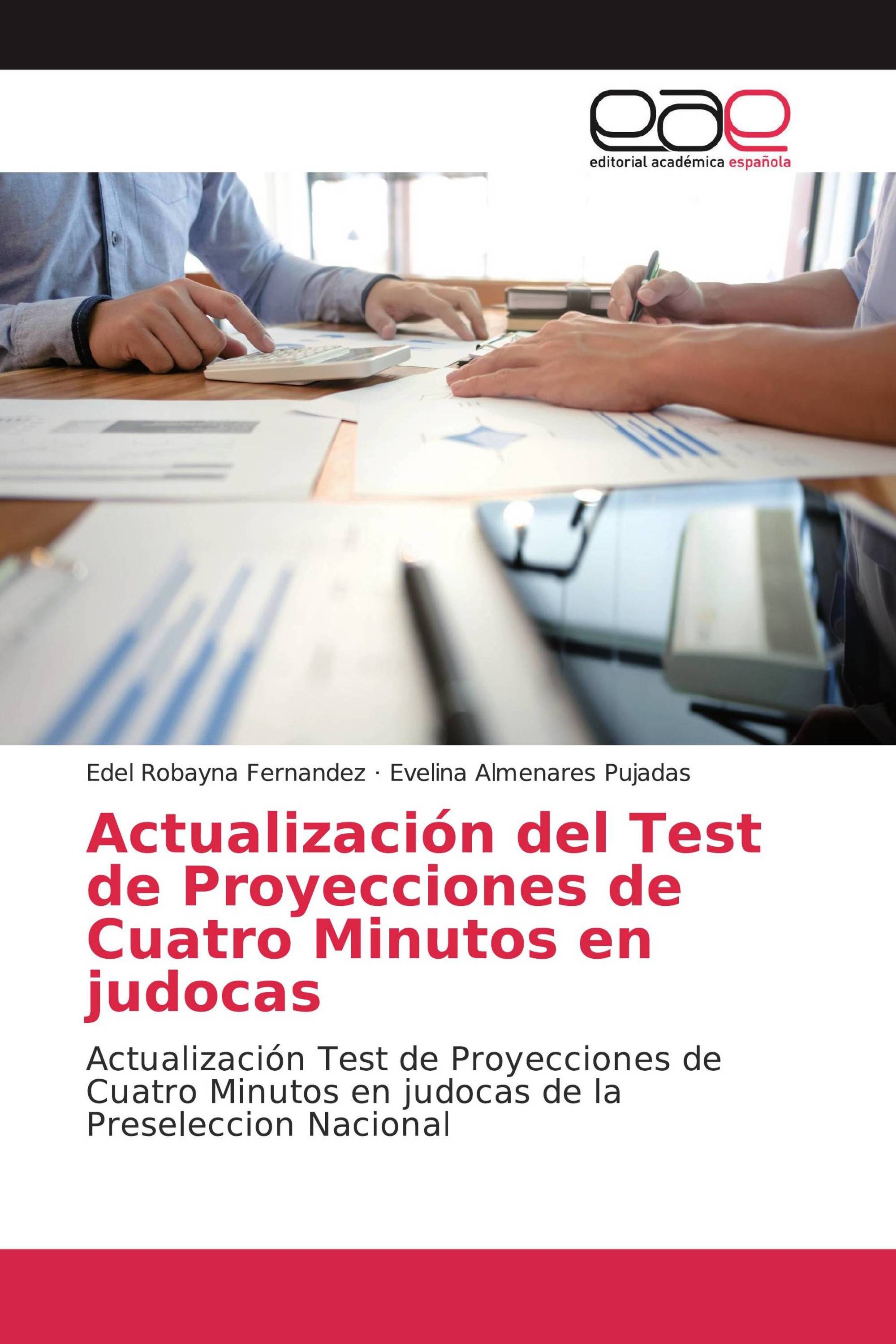 Actualización del Test de Proyecciones de Cuatro Minutos en judocas