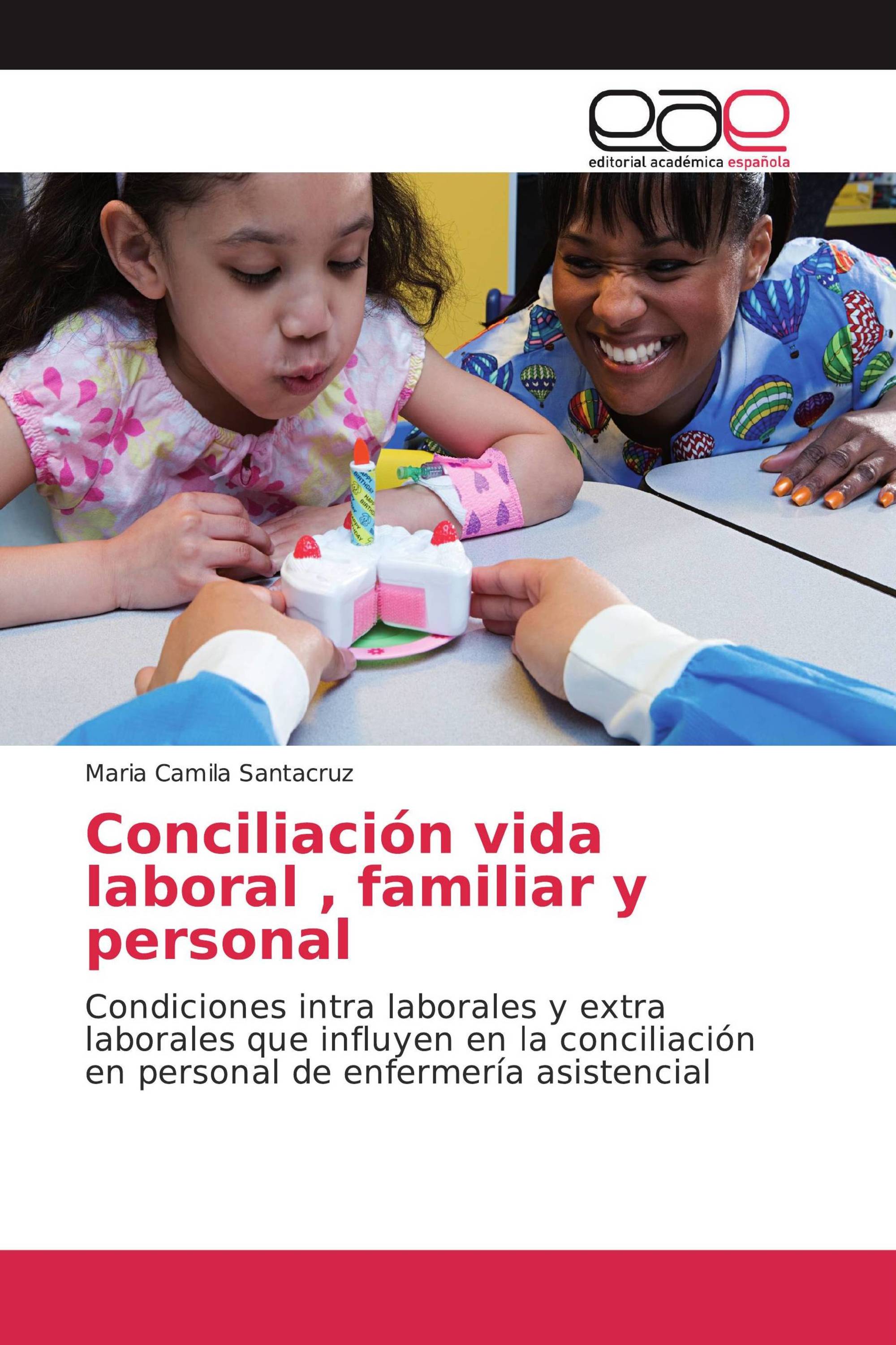 Conciliación vida laboral , familiar y personal